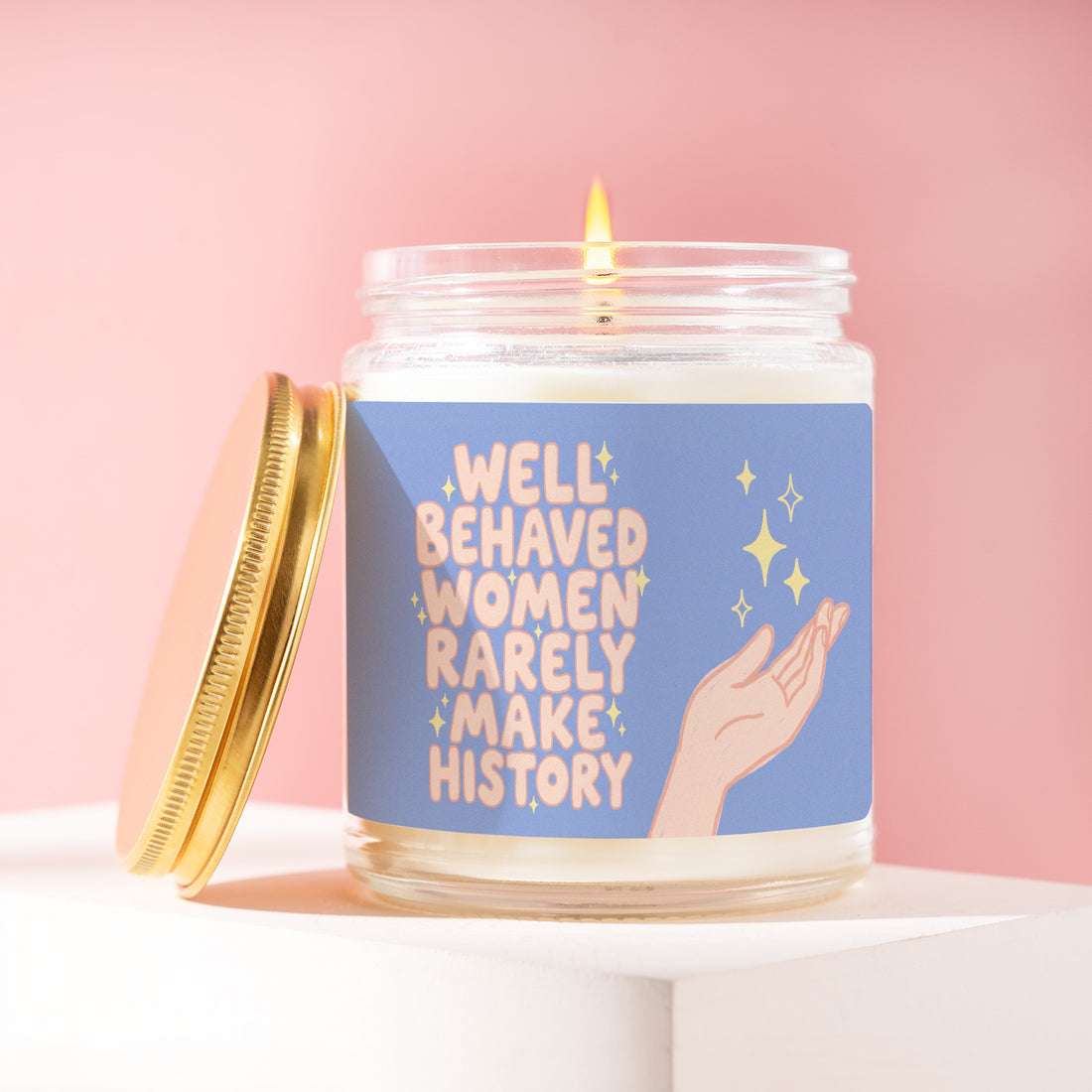 College Candle, Graduation Gift, Well Behaved Women Rarely Make History, Masters Degree Gift, Gift for Her, College Gift, Gift for Him R243