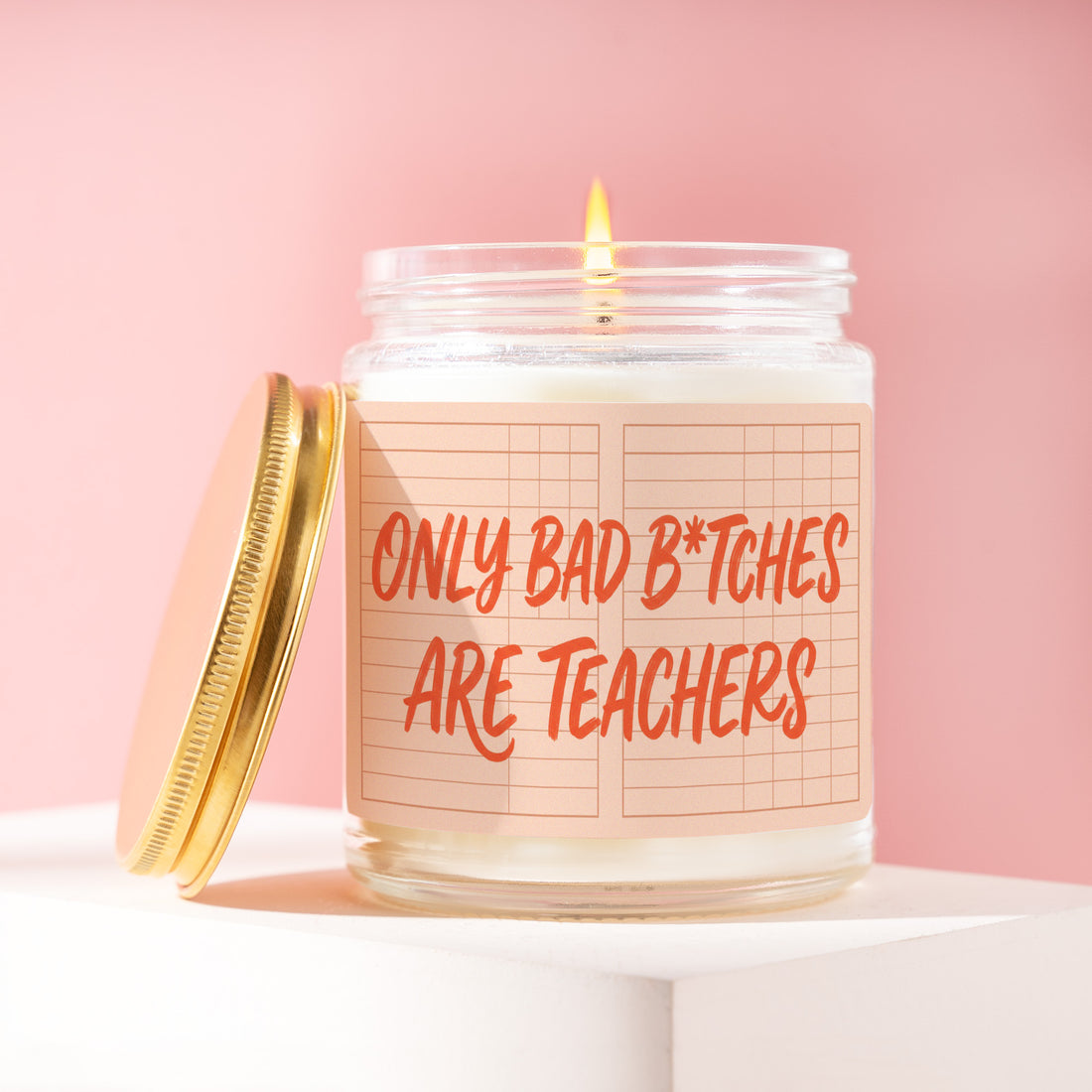 New Teacher Candle, First Year Educator Gift, Only Bad B*tches Are Teachers, Back to School Present, Student Teaching Grad, Wife, Mom R298