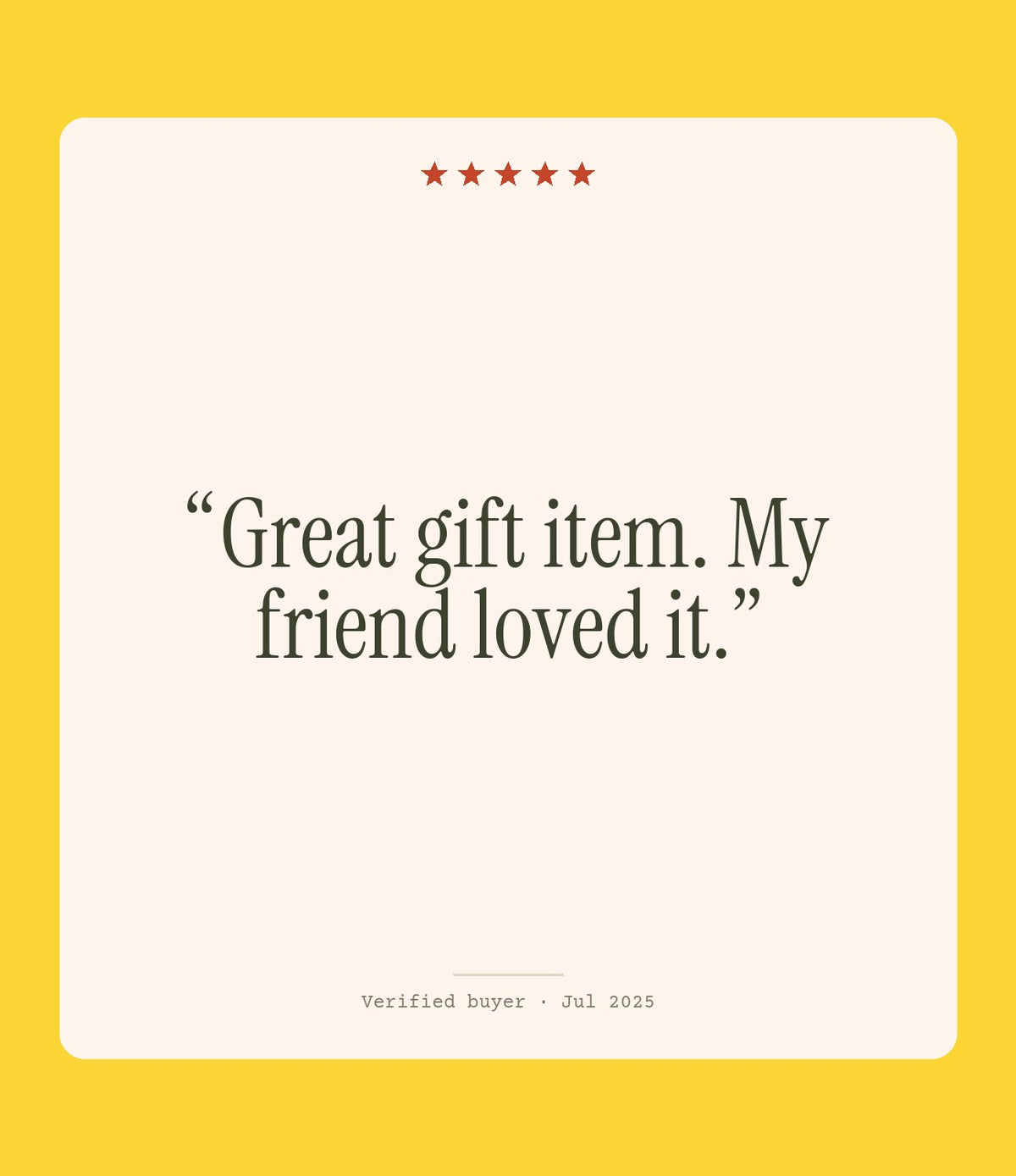 Verified buyer review: Great gift item. My friend loved it.