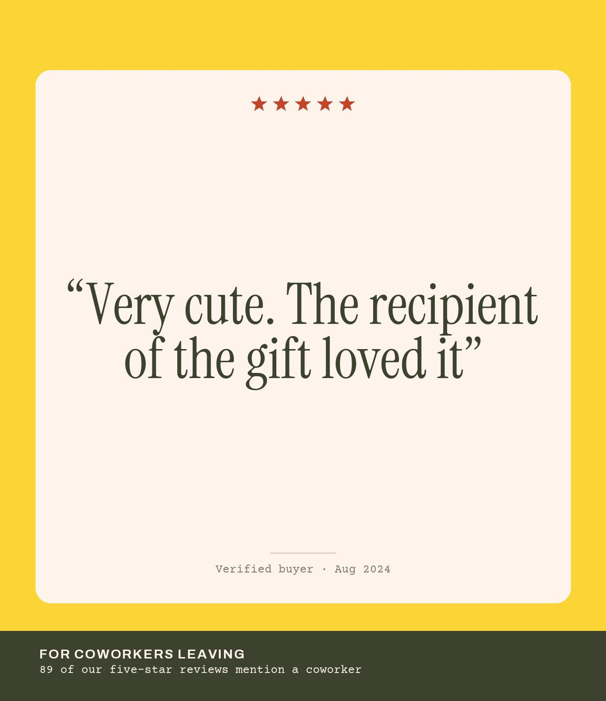 Verified buyer review: Very cute. The recipient of the gift loved it