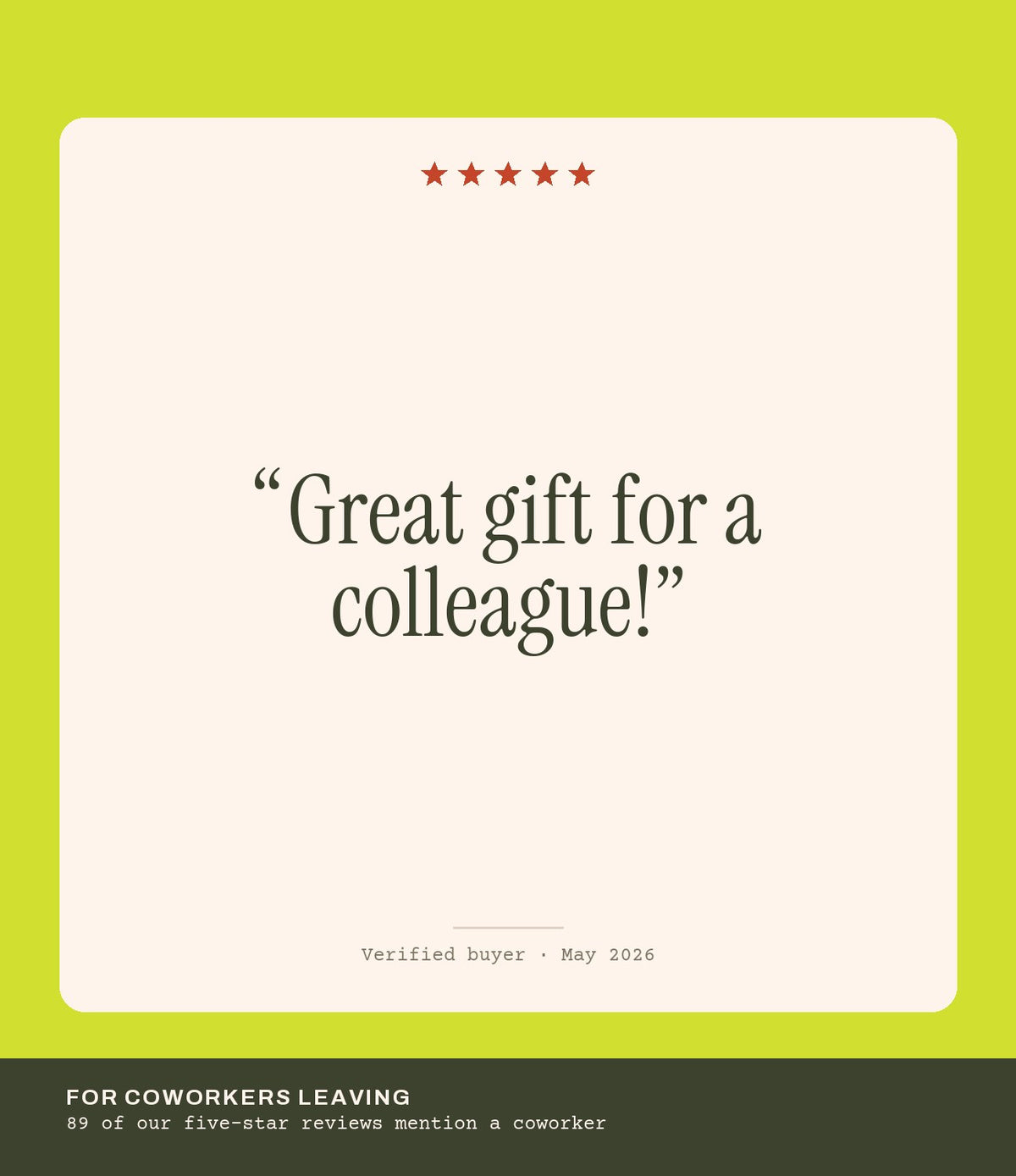 Verified buyer review: Great gift for a colleague!