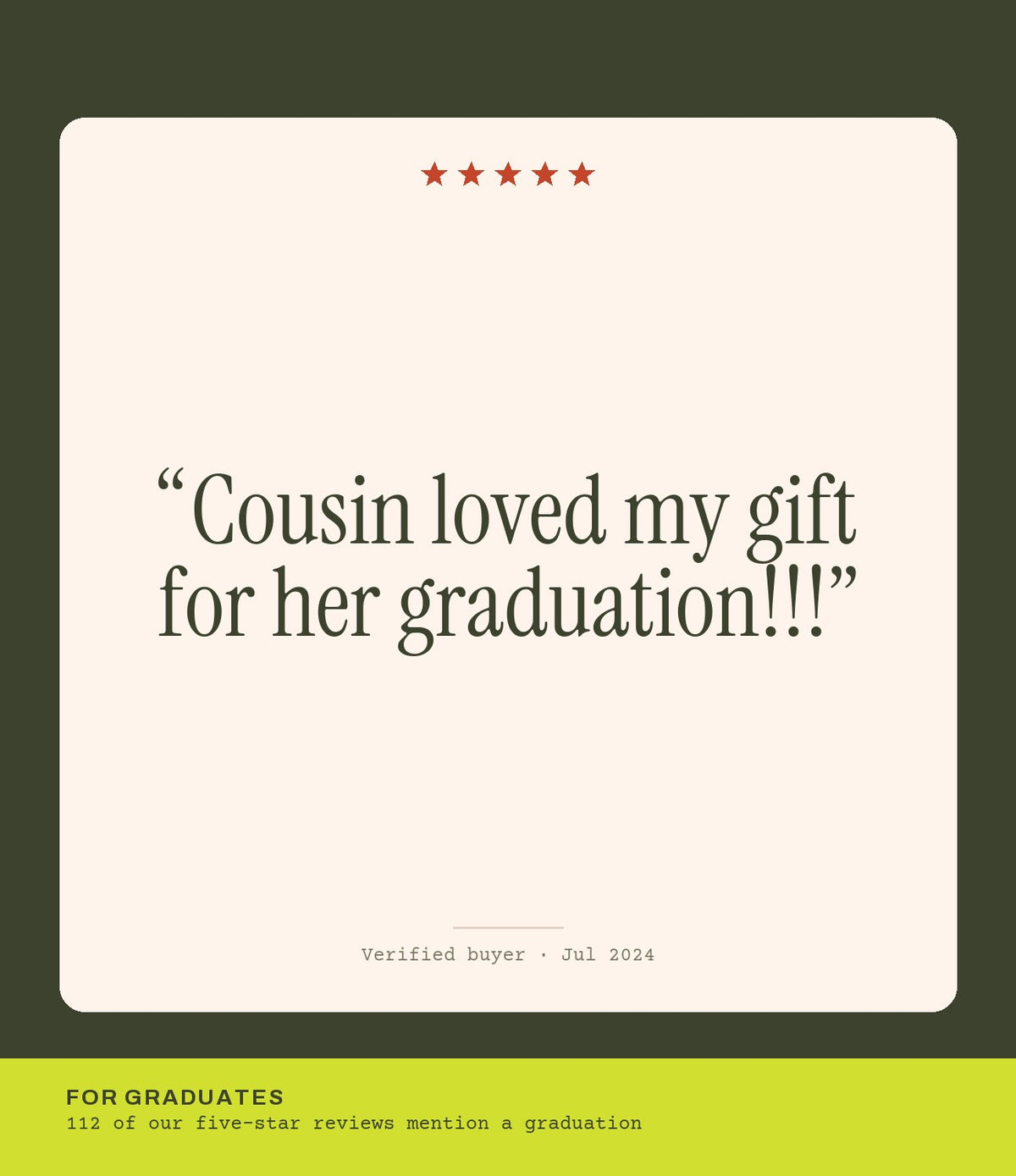 Verified buyer review: Cousin loved my gift for her graduation!!!
