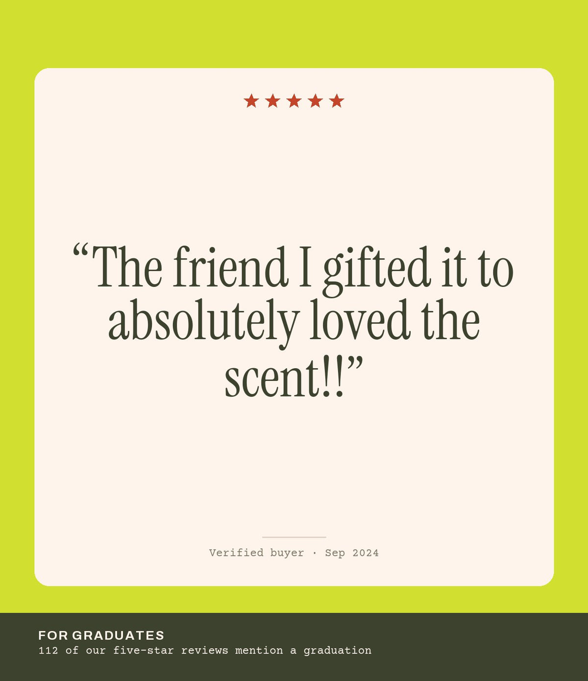 Verified buyer review: The friend I gifted it to absolutely loved the scent!!