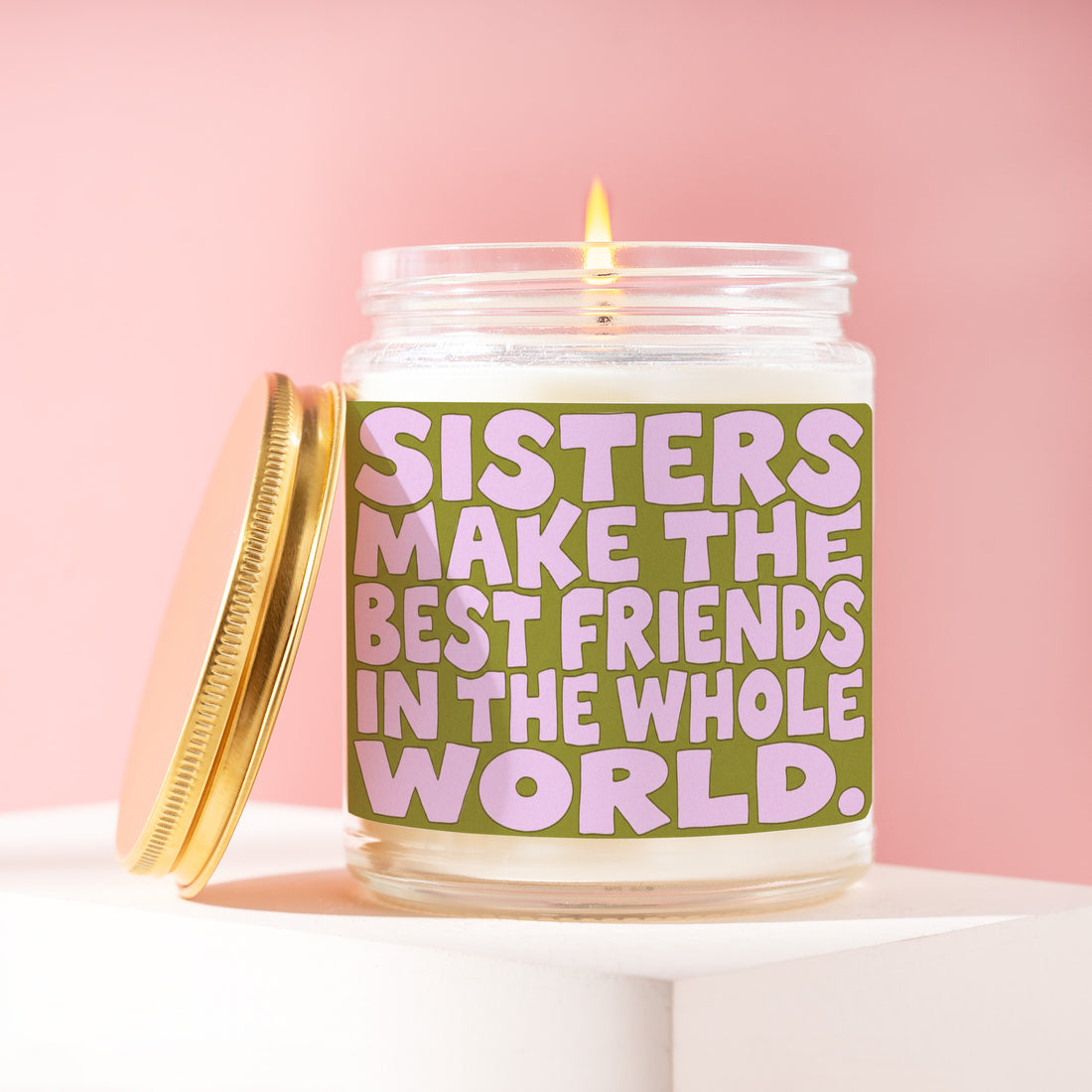 Sisters Make the Best Friends in the Whole World Candle, Sister Gift, Sentimental Birthday Present from Brother R219