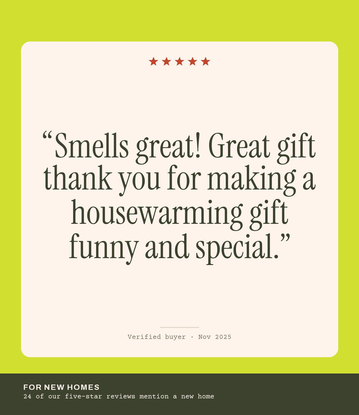 Verified buyer review: Smells great! Great gift thank you for making a housewarming gift funny and special.