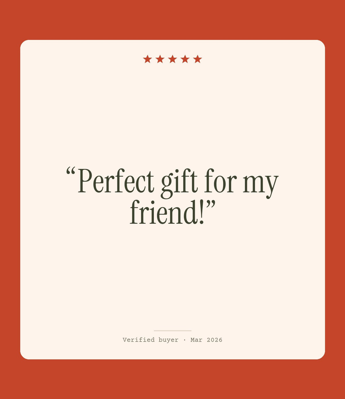 Verified buyer review: Perfect gift for my friend!
