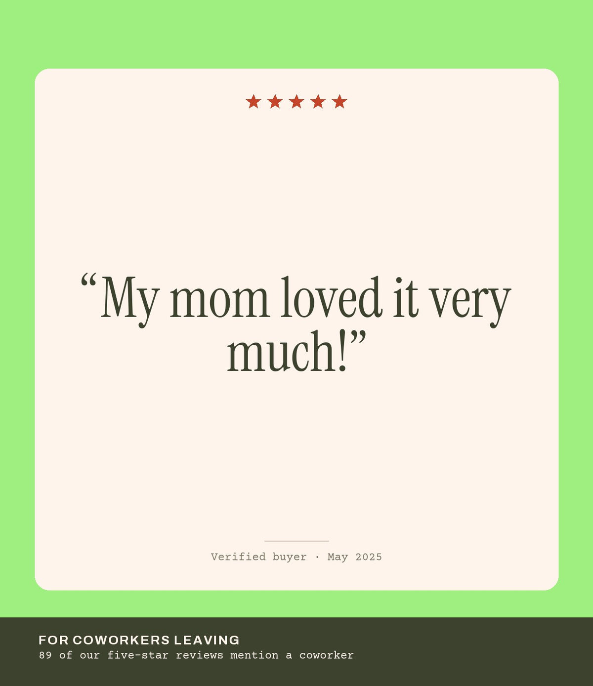 Verified buyer review: My mom loved it very much!