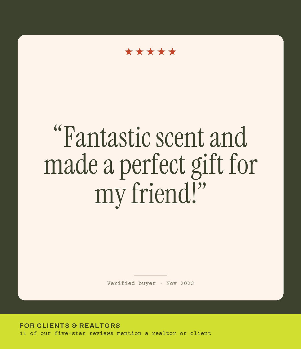 Verified buyer review: Fantastic scent and made a perfect gift for my friend!