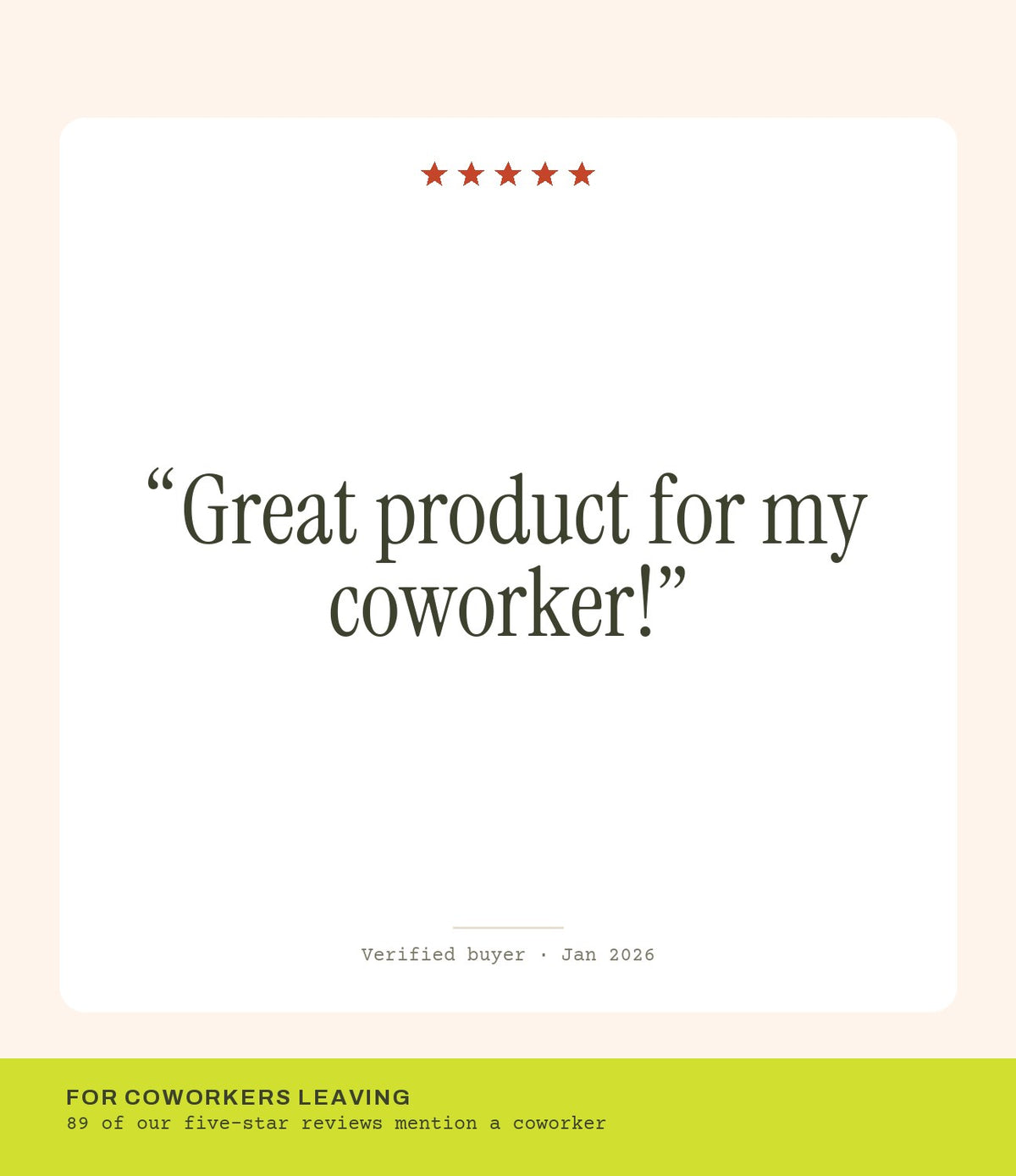 Verified buyer review: Great product for my coworker!