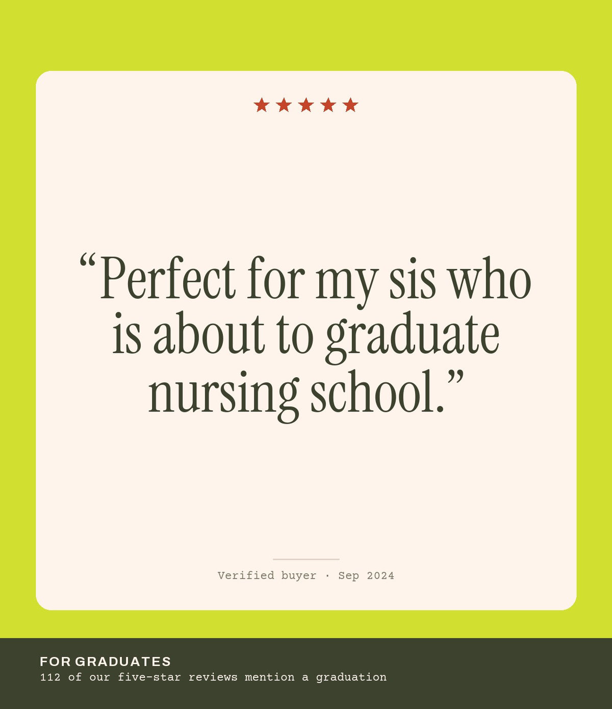 Verified buyer review: Perfect for my sis who is about to graduate nursing school.