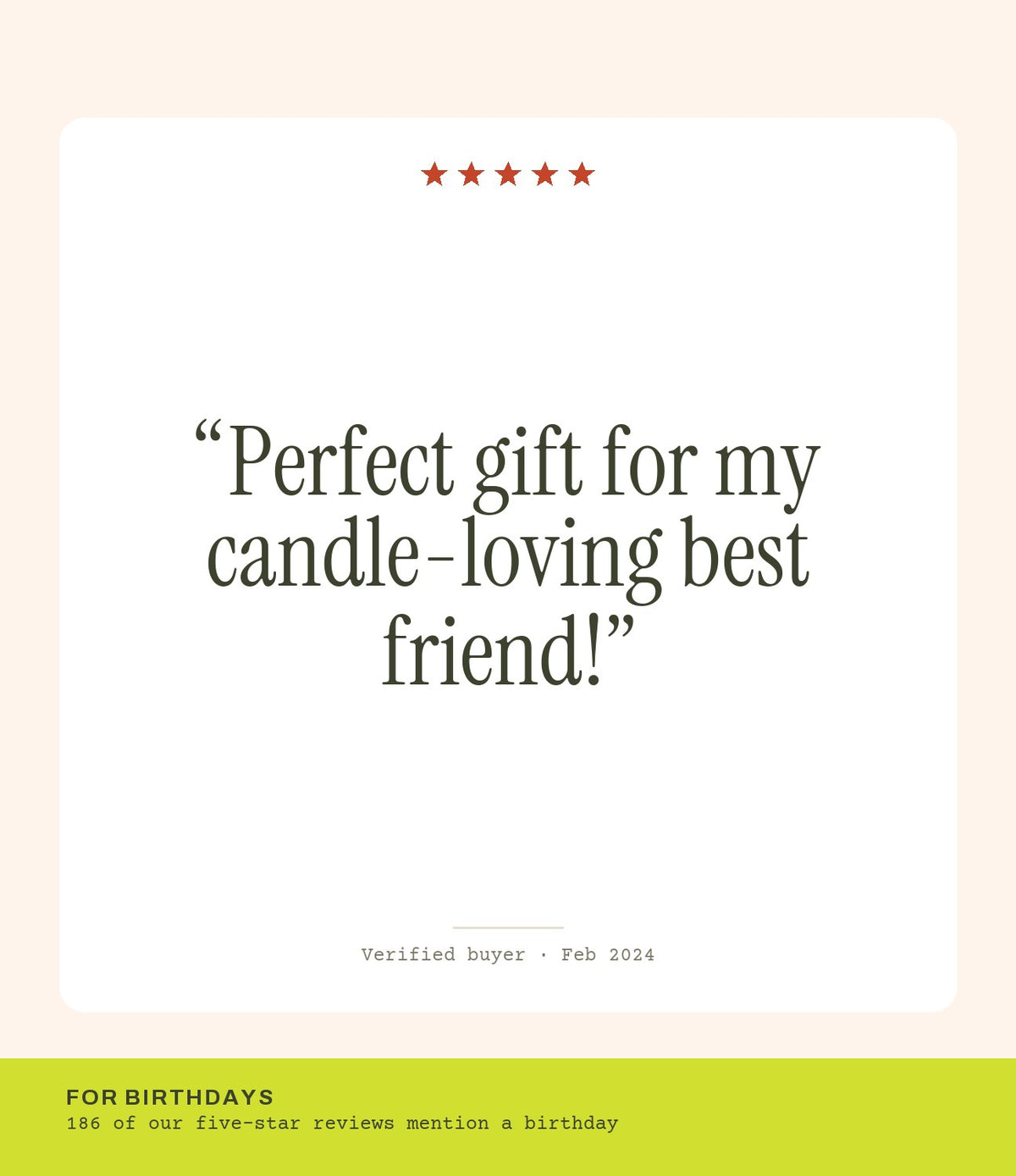 Verified buyer review: Perfect gift for my candle-loving best friend!
