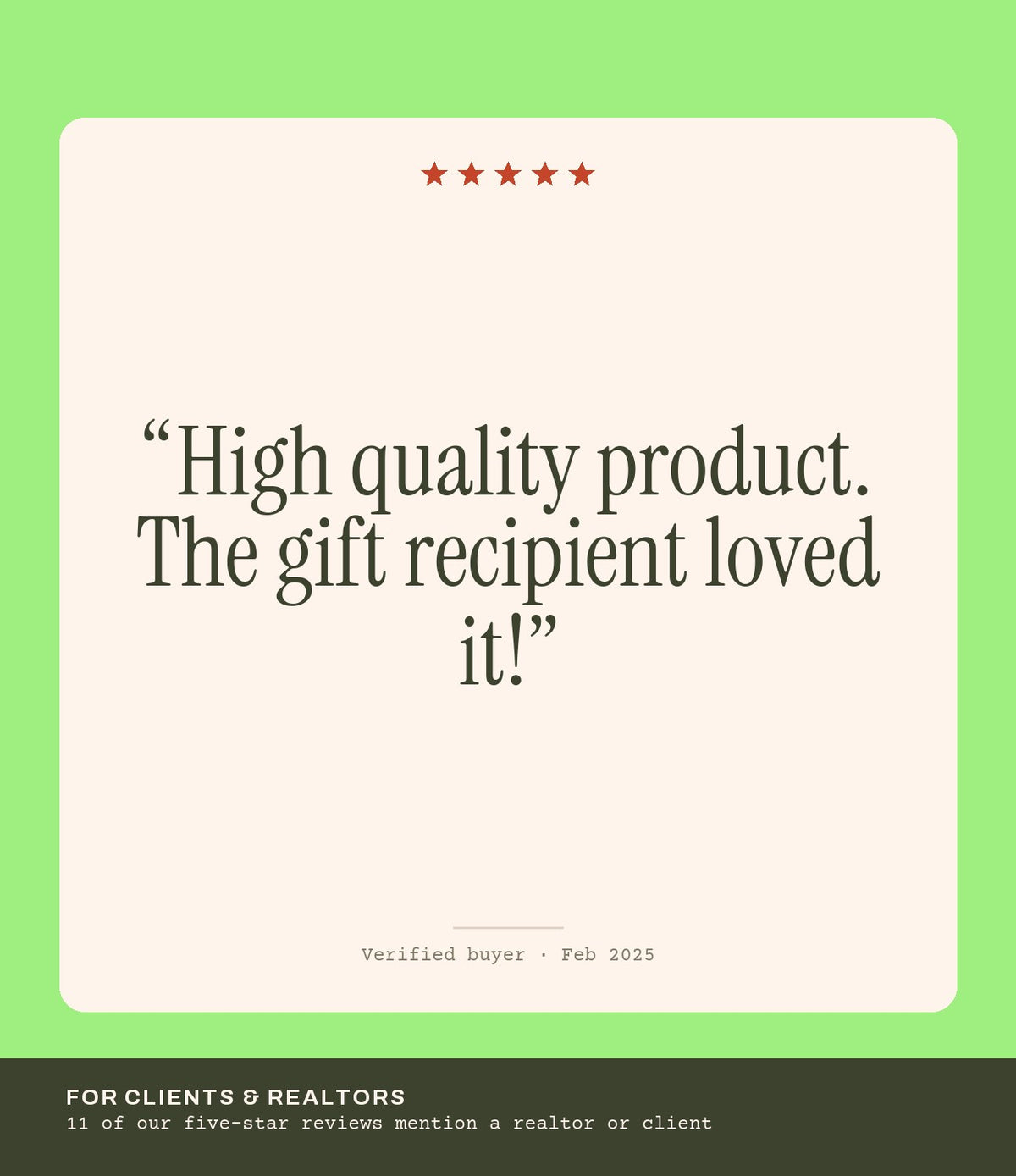 Verified buyer review: High quality product. The gift recipient loved it!