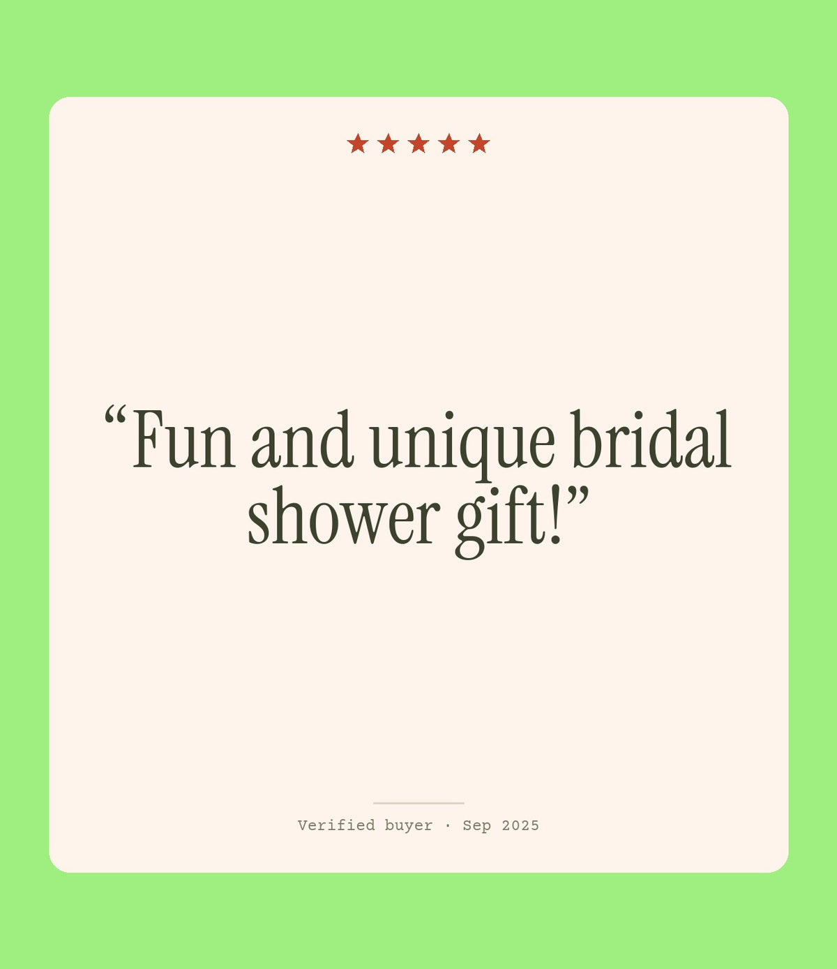 Verified buyer review: Fun and unique bridal shower gift!