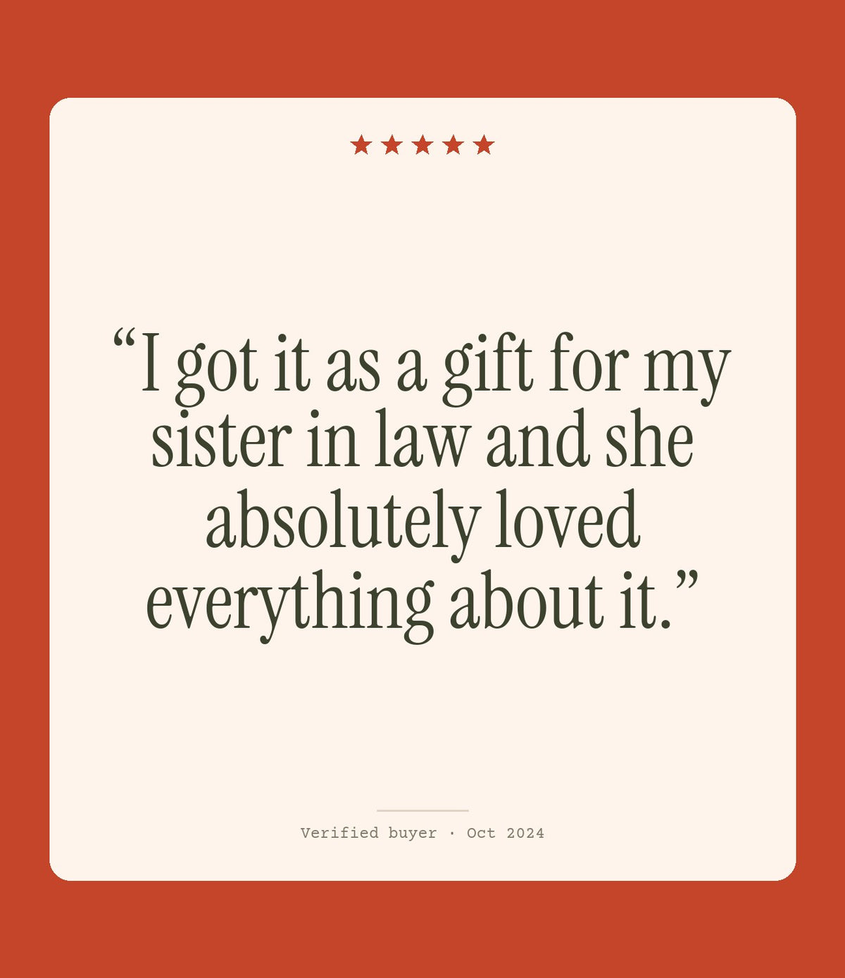 Verified buyer review: I got it as a gift for my sister in law and she absolutely loved everything about it.