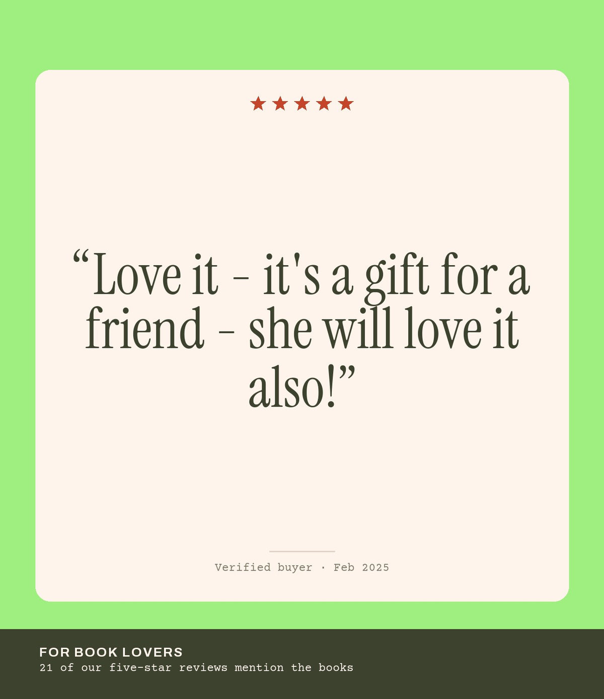 Verified buyer review: Love it - it's a gift for a friend - she will love it also!