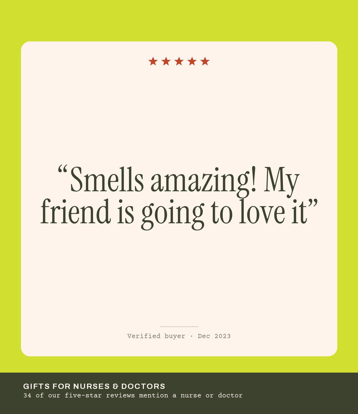 Verified buyer review: Smells amazing! My friend is going to love it