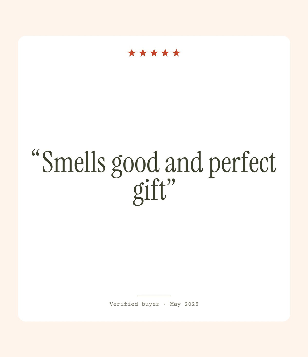 Verified buyer review: Smells good and perfect gift