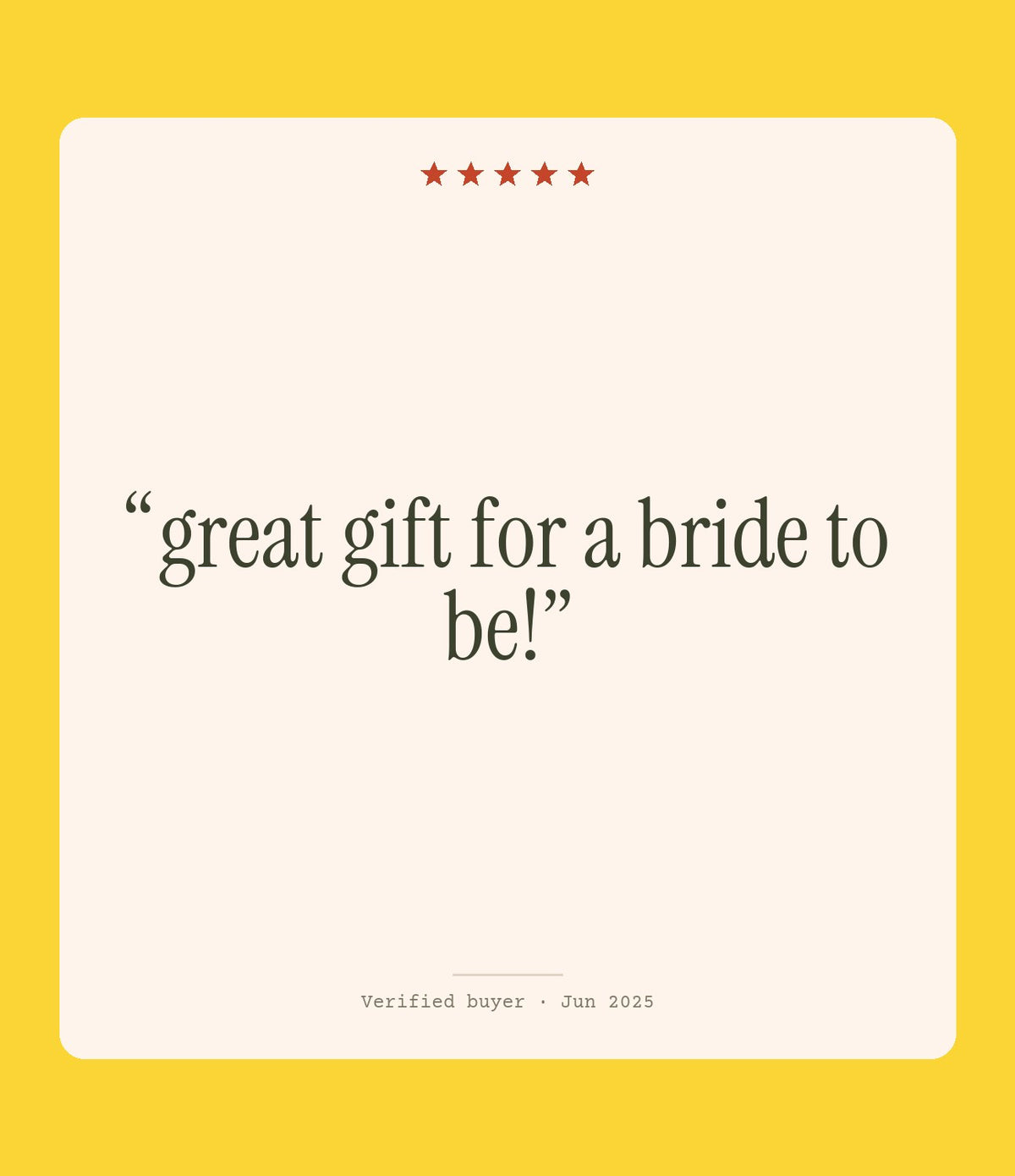 Verified buyer review: great gift for a bride to be!