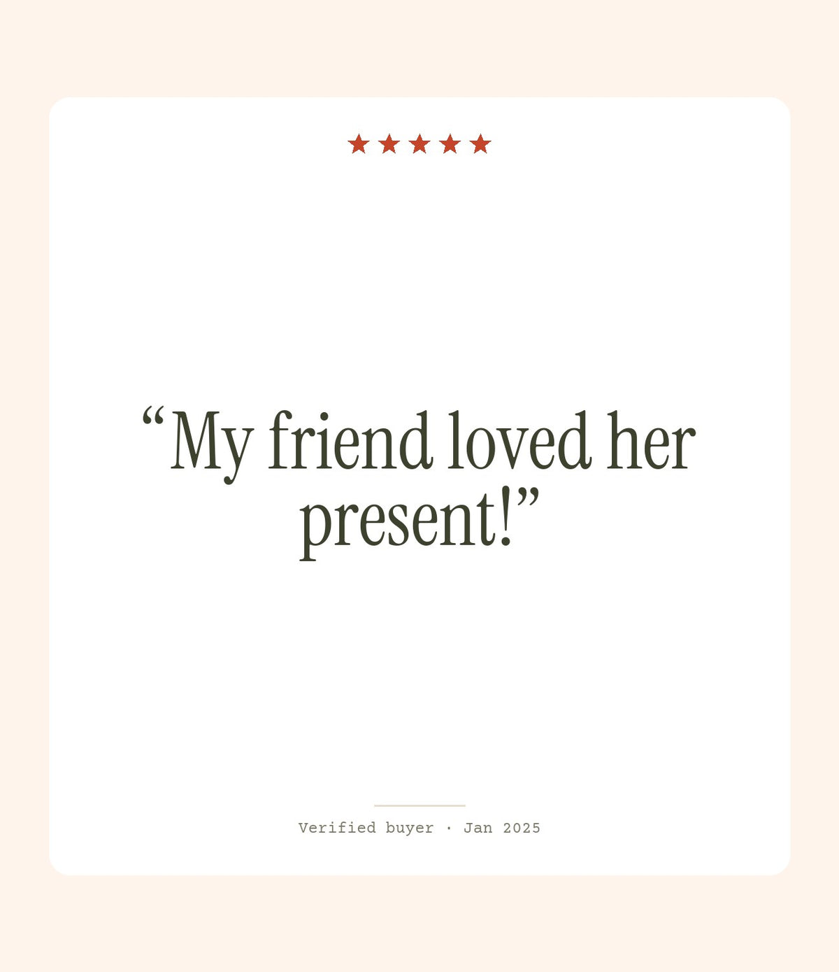 Verified buyer review: My friend loved her present!