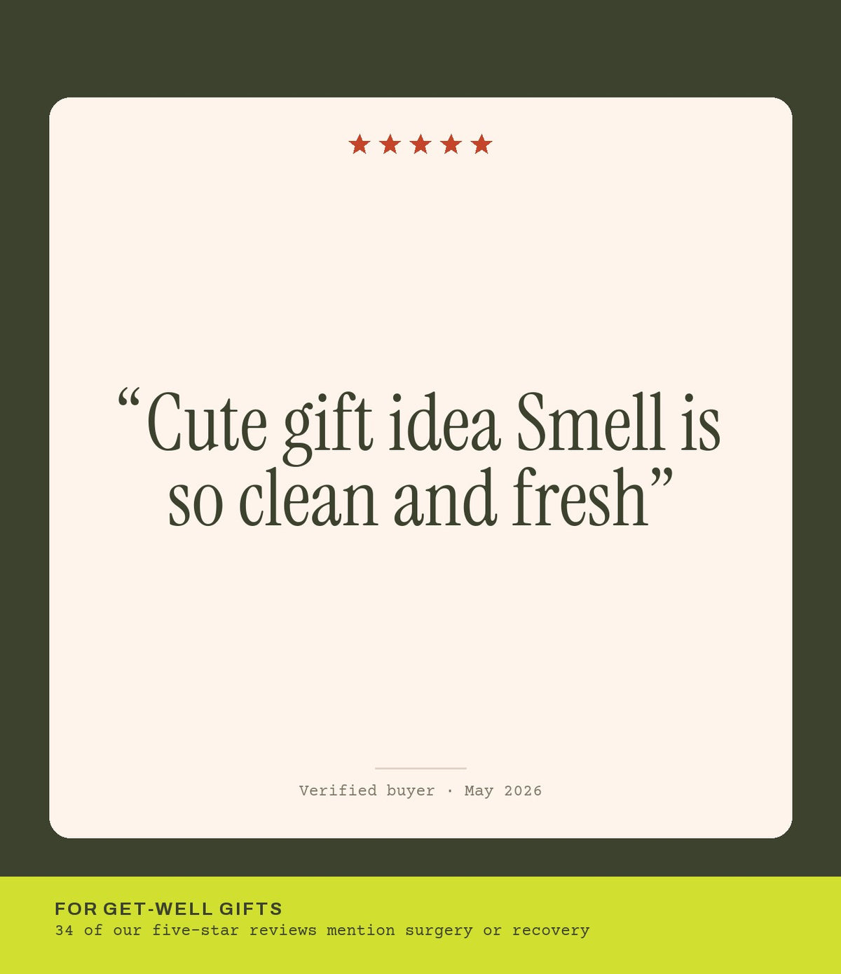 Verified buyer review: Cute gift idea Smell is so clean and fresh