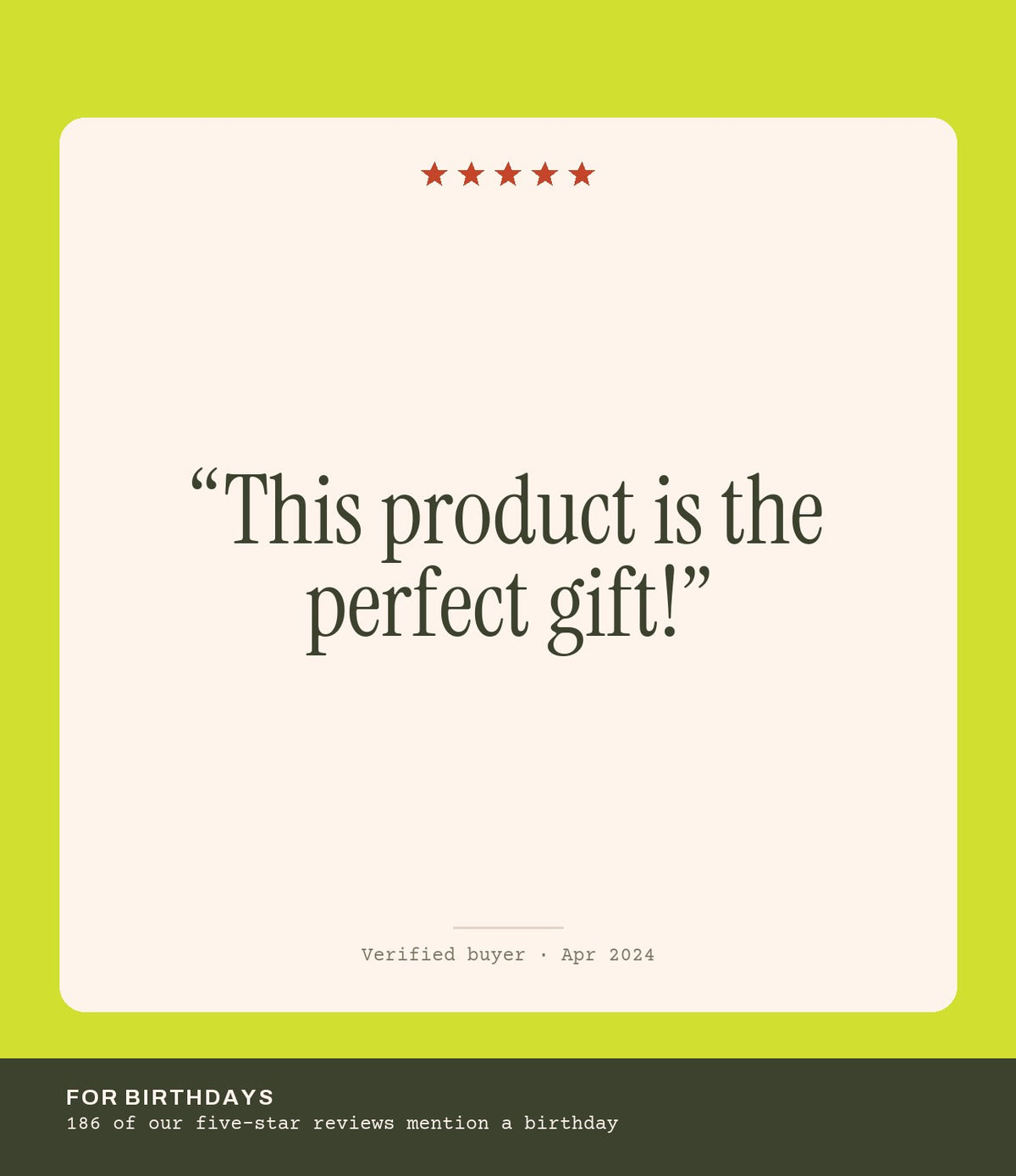 Verified buyer review: This product is the perfect gift!