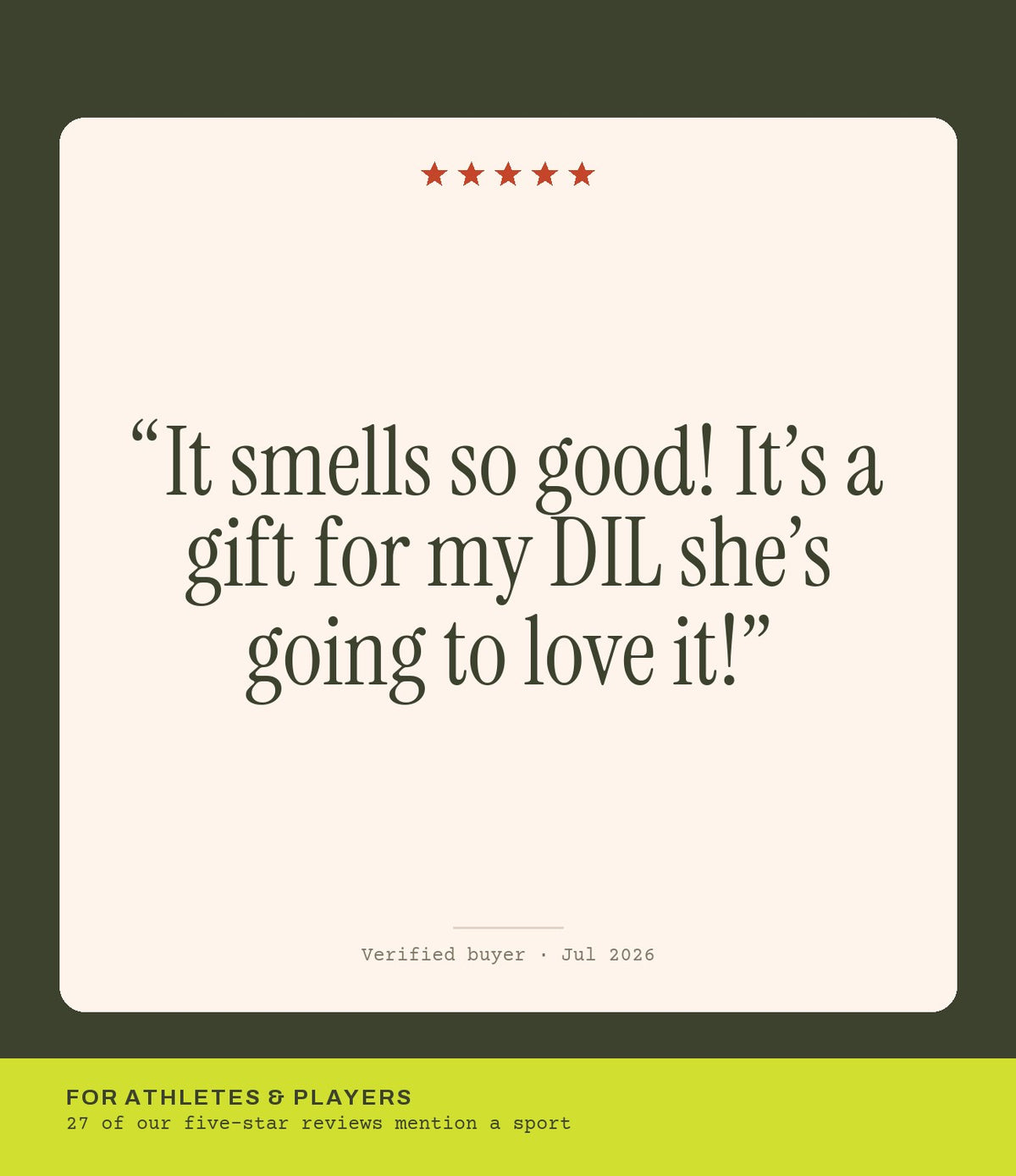 Verified buyer review: It smells so good! It’s a gift for my DIL she’s going to love it!