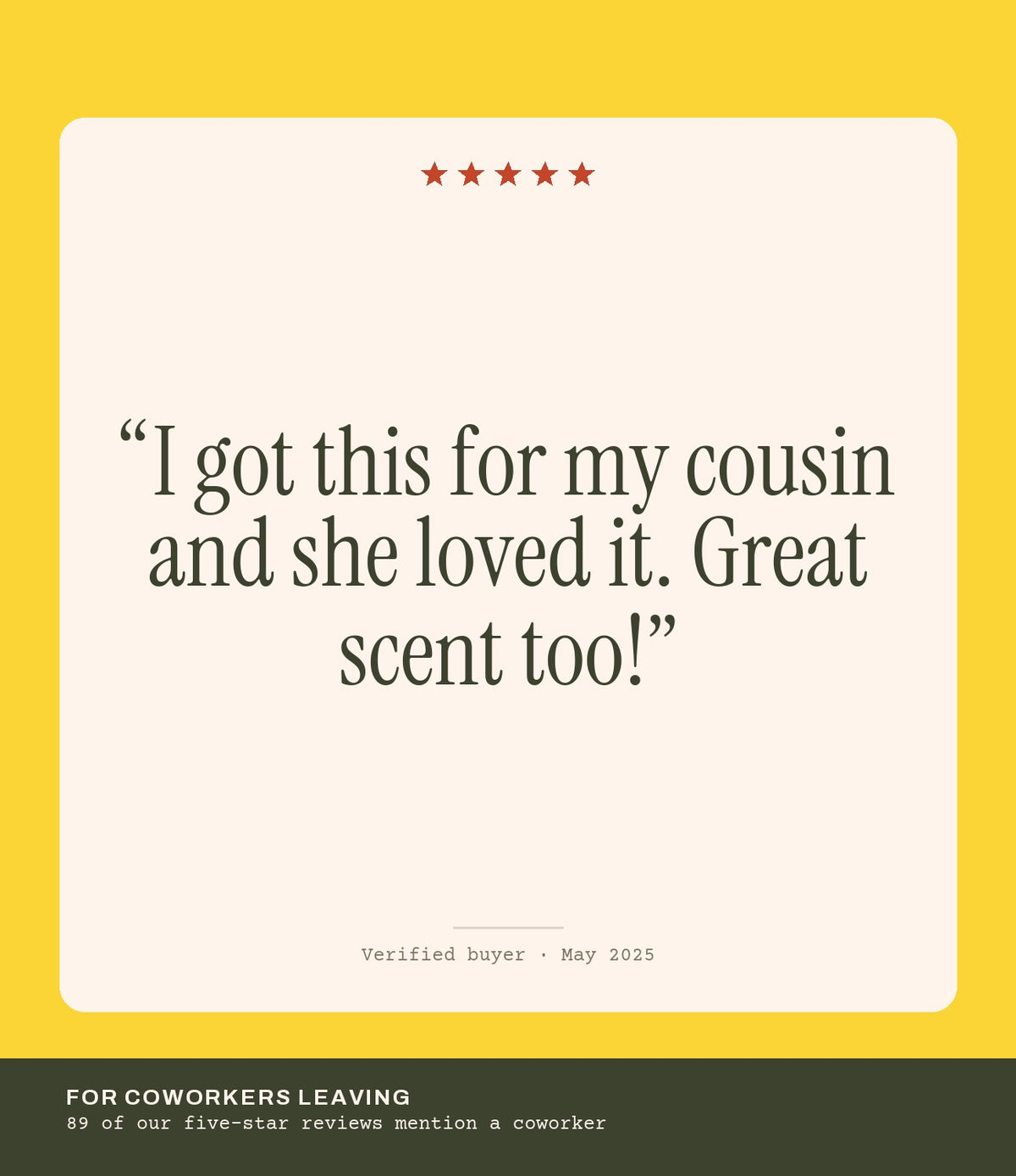 Verified buyer review: I got this for my cousin and she loved it. Great scent too!