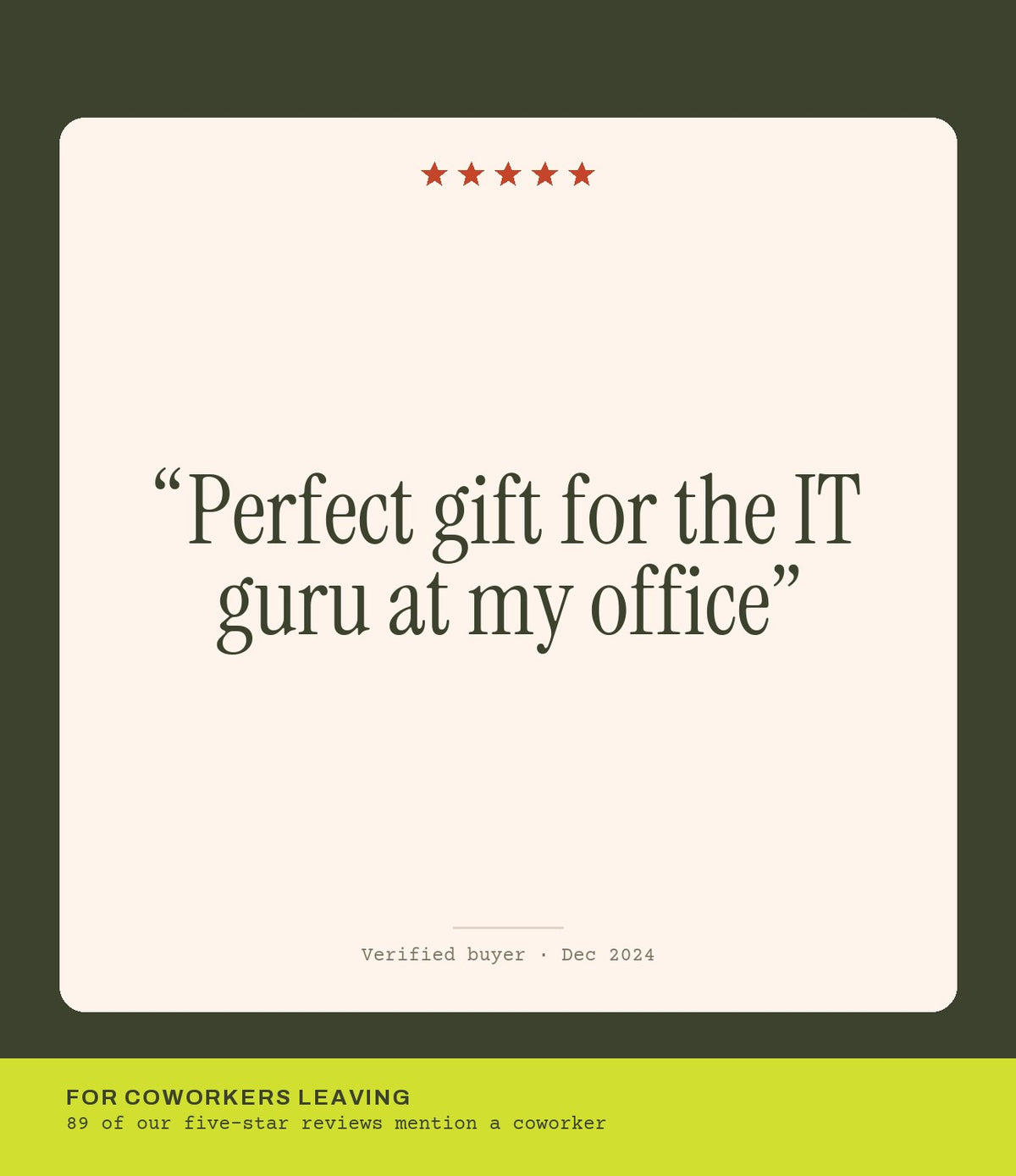 Verified buyer review: Perfect gift for the IT guru at my office