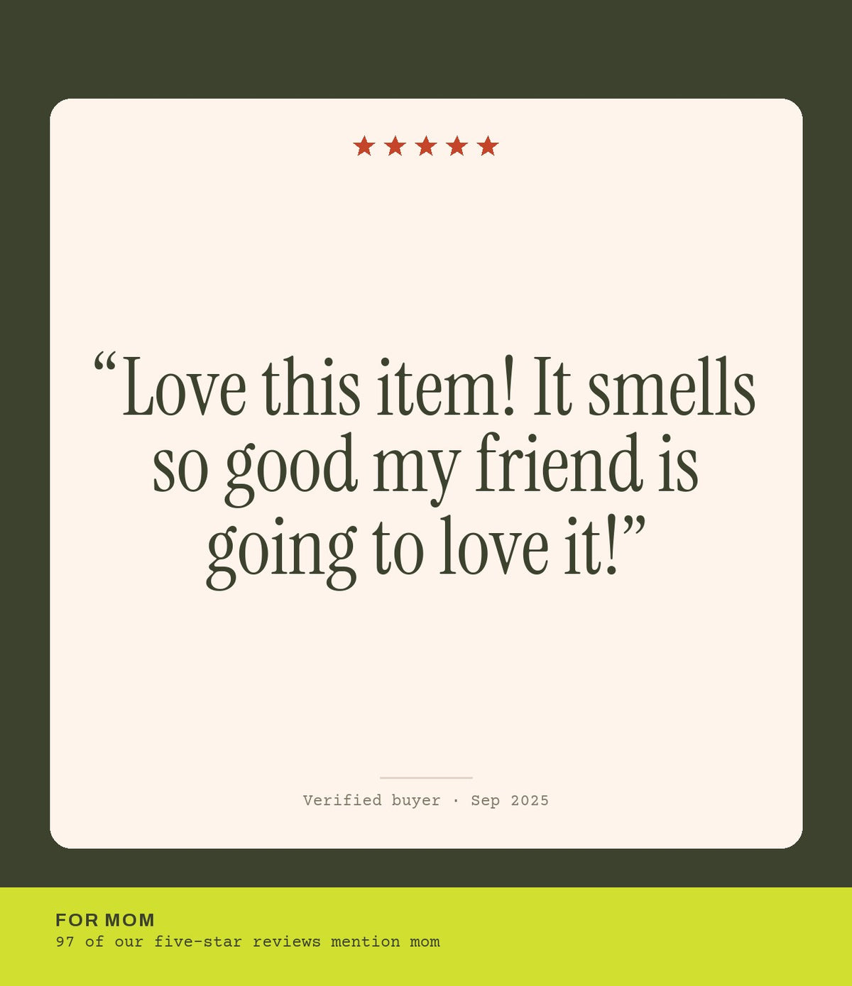 Verified buyer review: Love this item! It smells so good my friend is going to love it!