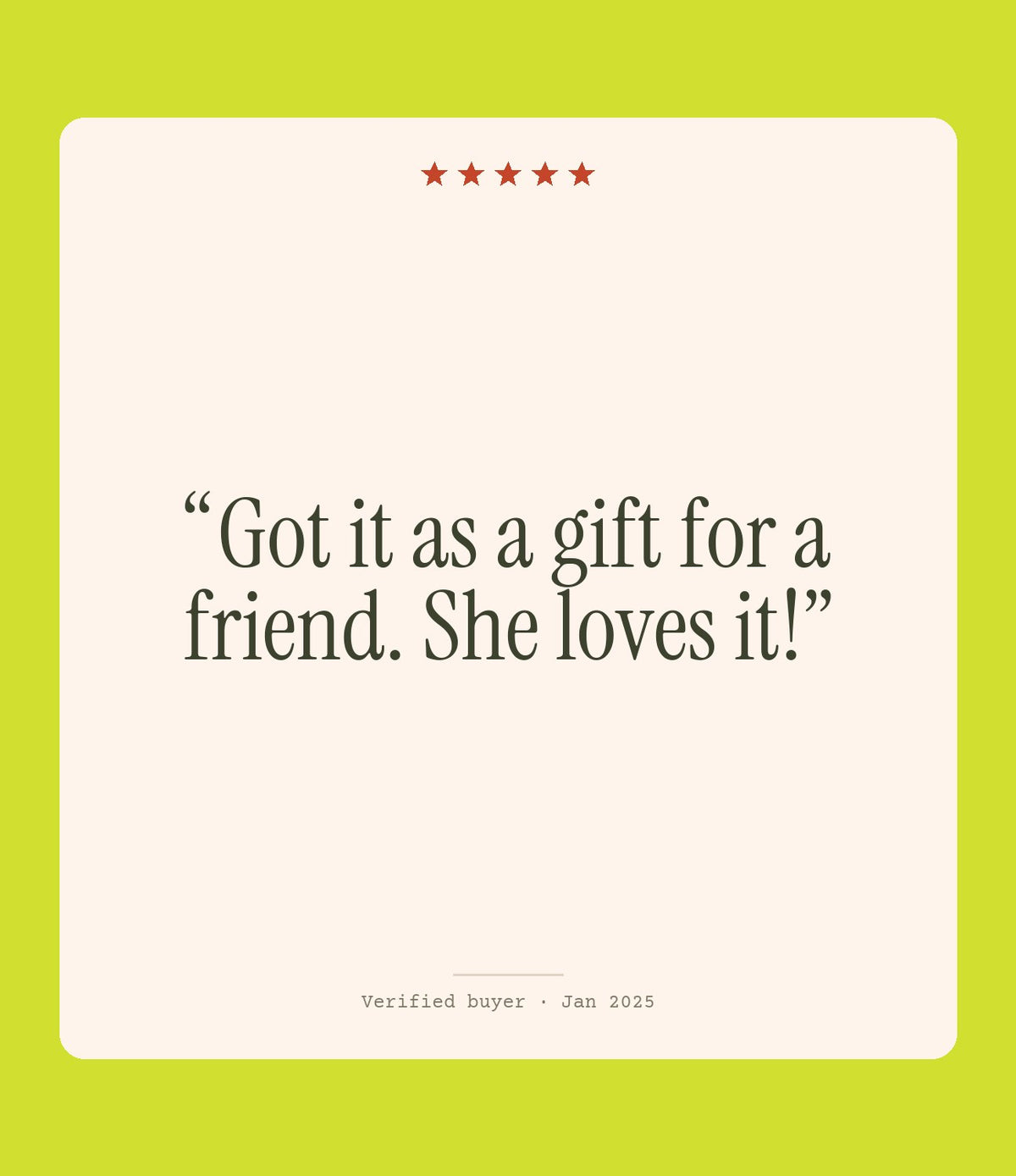 Verified buyer review: Got it as a gift for a friend. She loves it!