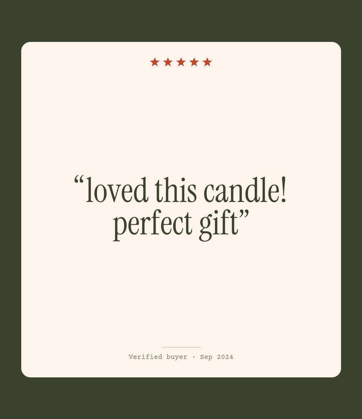 Verified buyer review: loved this candle! perfect gift