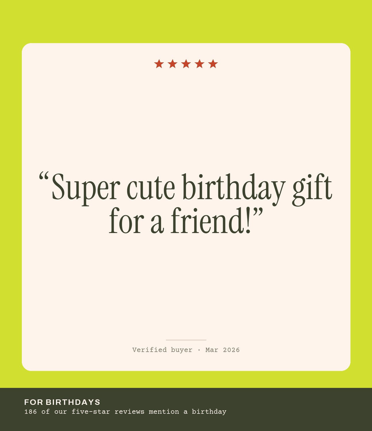 Verified buyer review: Super cute birthday gift for a friend!