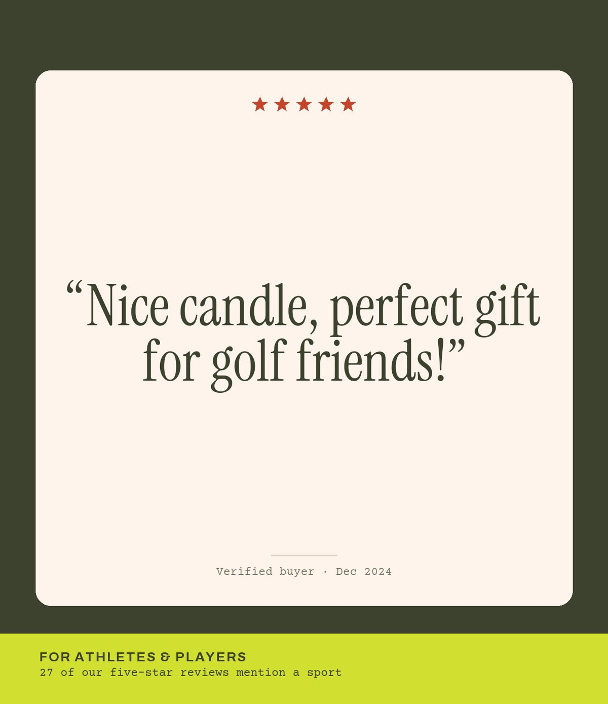 Verified buyer review: Nice candle, perfect gift for golf friends!