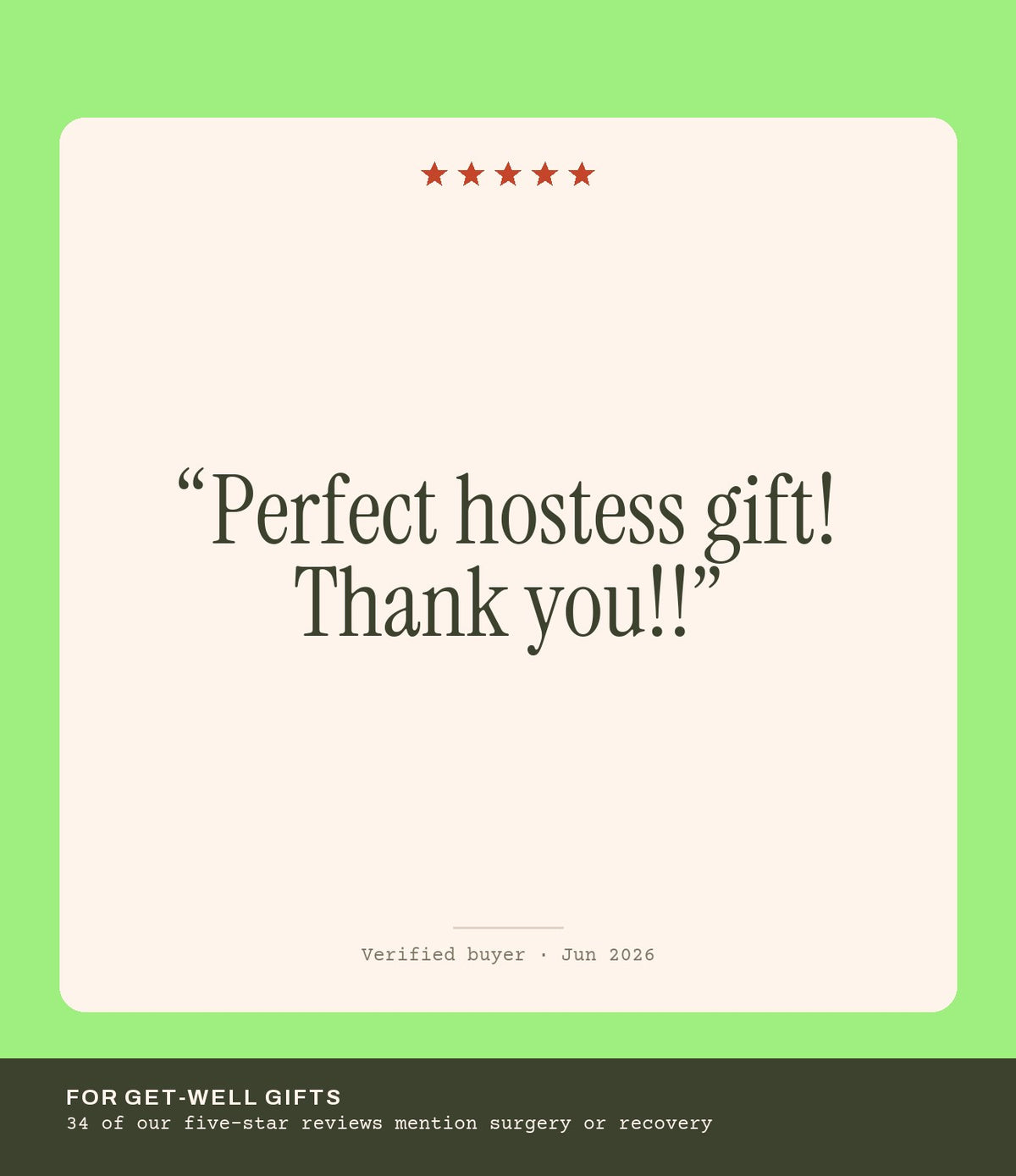 Verified buyer review: Perfect hostess gift! Thank you!!