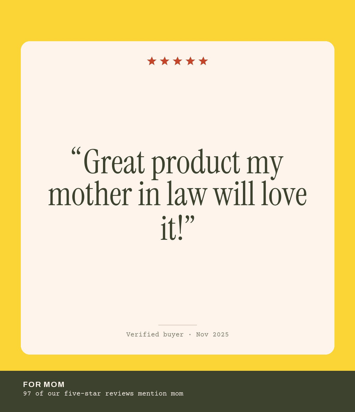 Verified buyer review: Great product my mother in law will love it!
