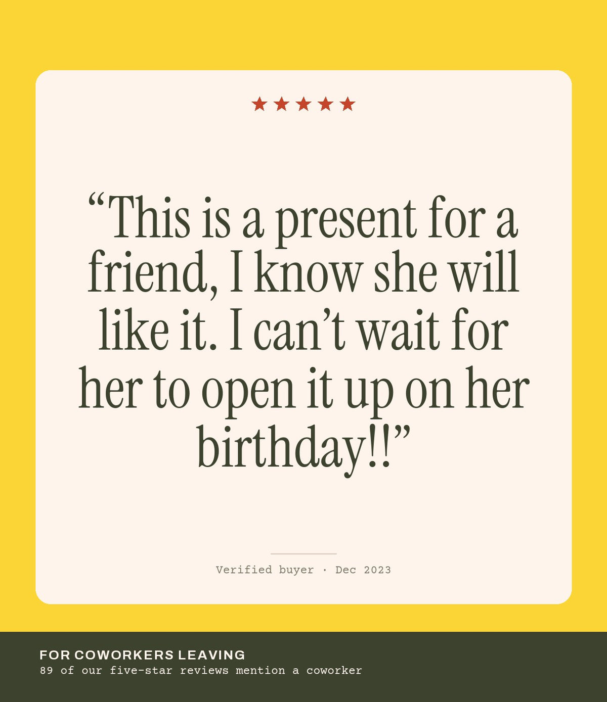 Verified buyer review: This is a present for a friend, I know she will like it. I can’t wait for her to open it up on her birthday!!