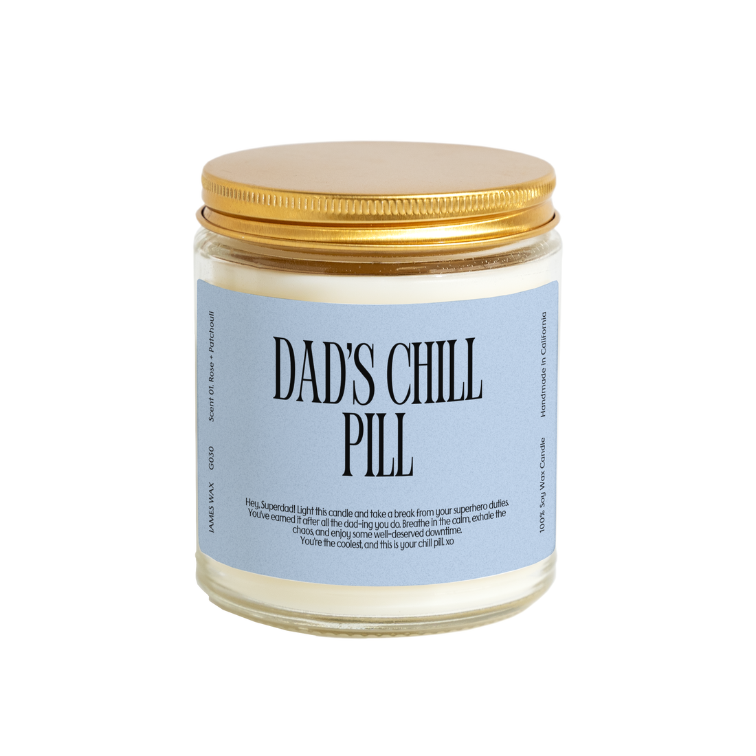 Father's Day Dads Dad's Chill Pill Candle Husband Dad Boyfriend G030