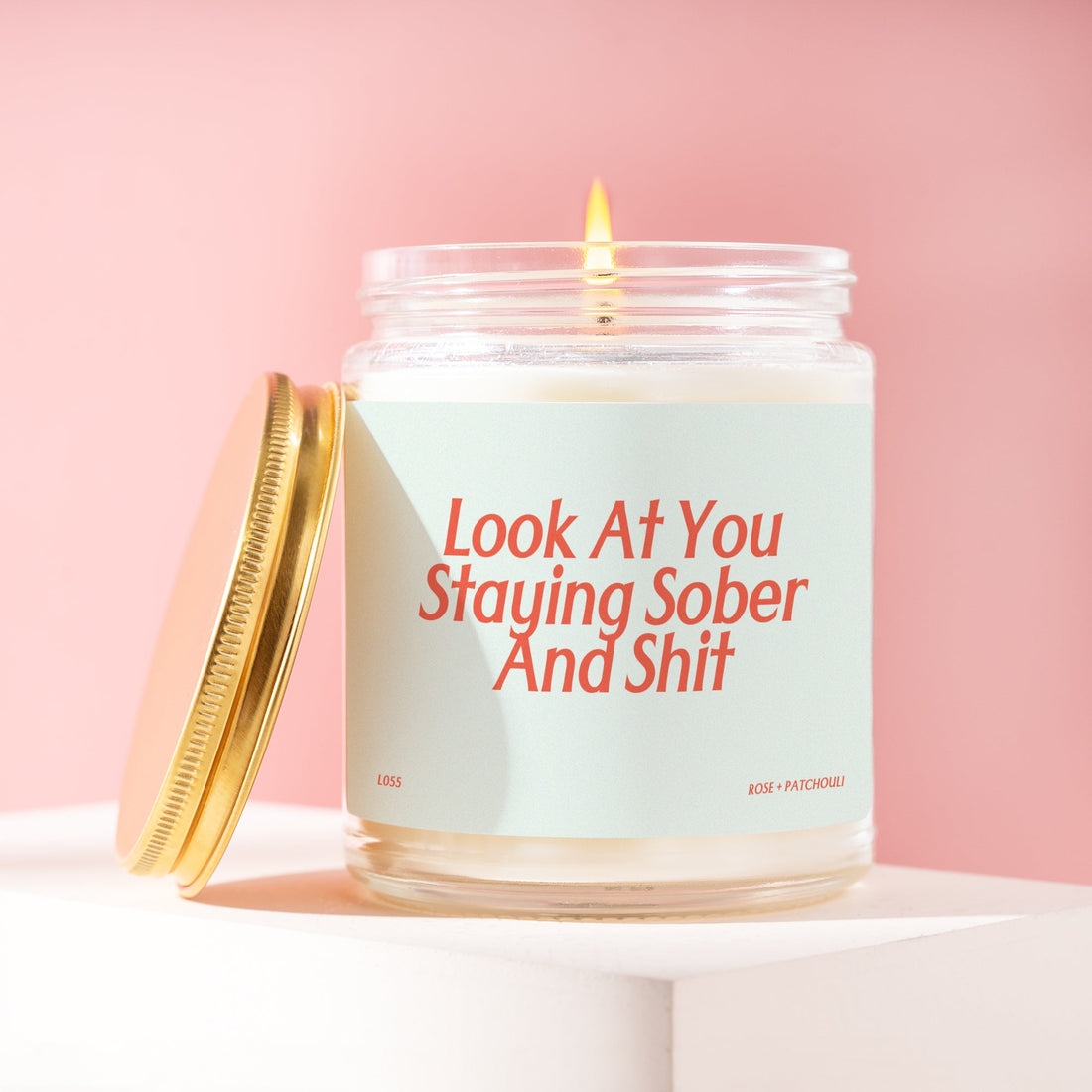 Sobriety Candle for Addiction Recovery Gift for Him Her Funny Look at You Staying Sober and Shit Proud of You Gift for Men Women L055