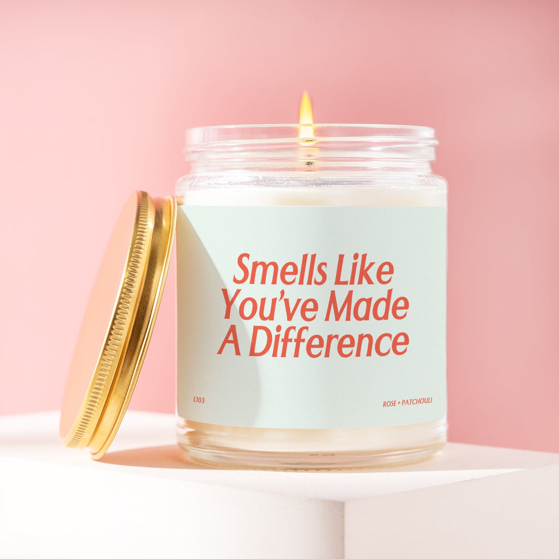 Smells Like You've Made A Difference - Difference Maker Gift - Gift For Coworker Preceptor Teacher Doctor Speech Therapist L103