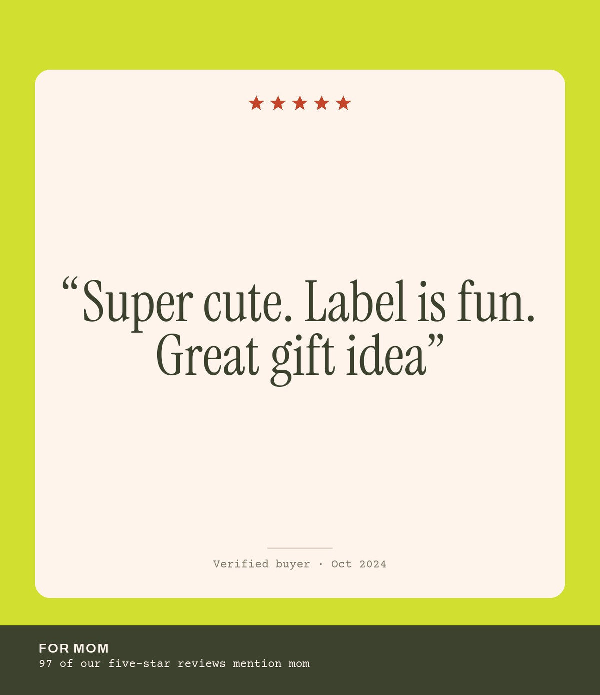 Verified buyer review: Super cute. Label is fun. Great gift idea