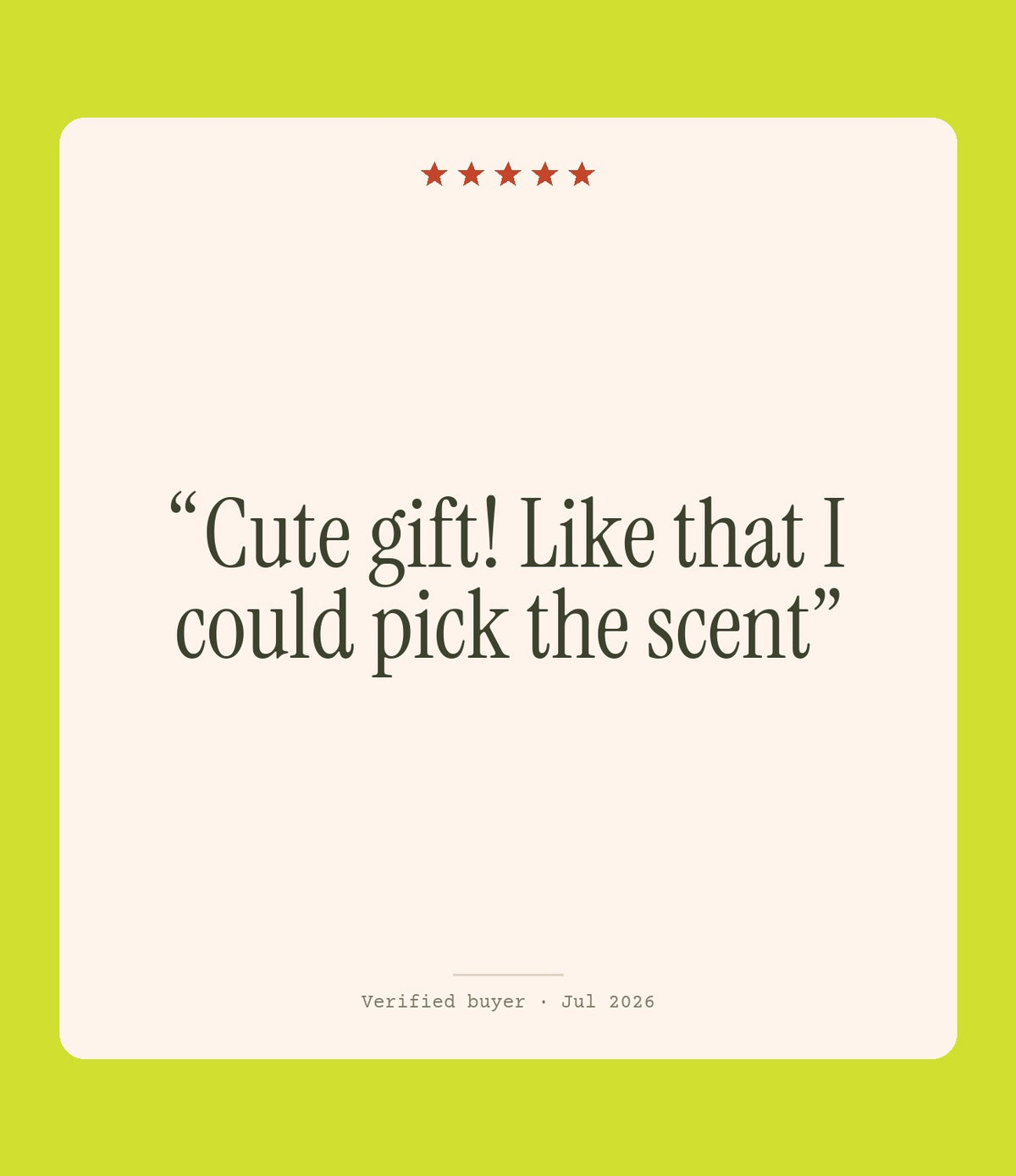 Verified buyer review: Cute gift! Like that I could pick the scent