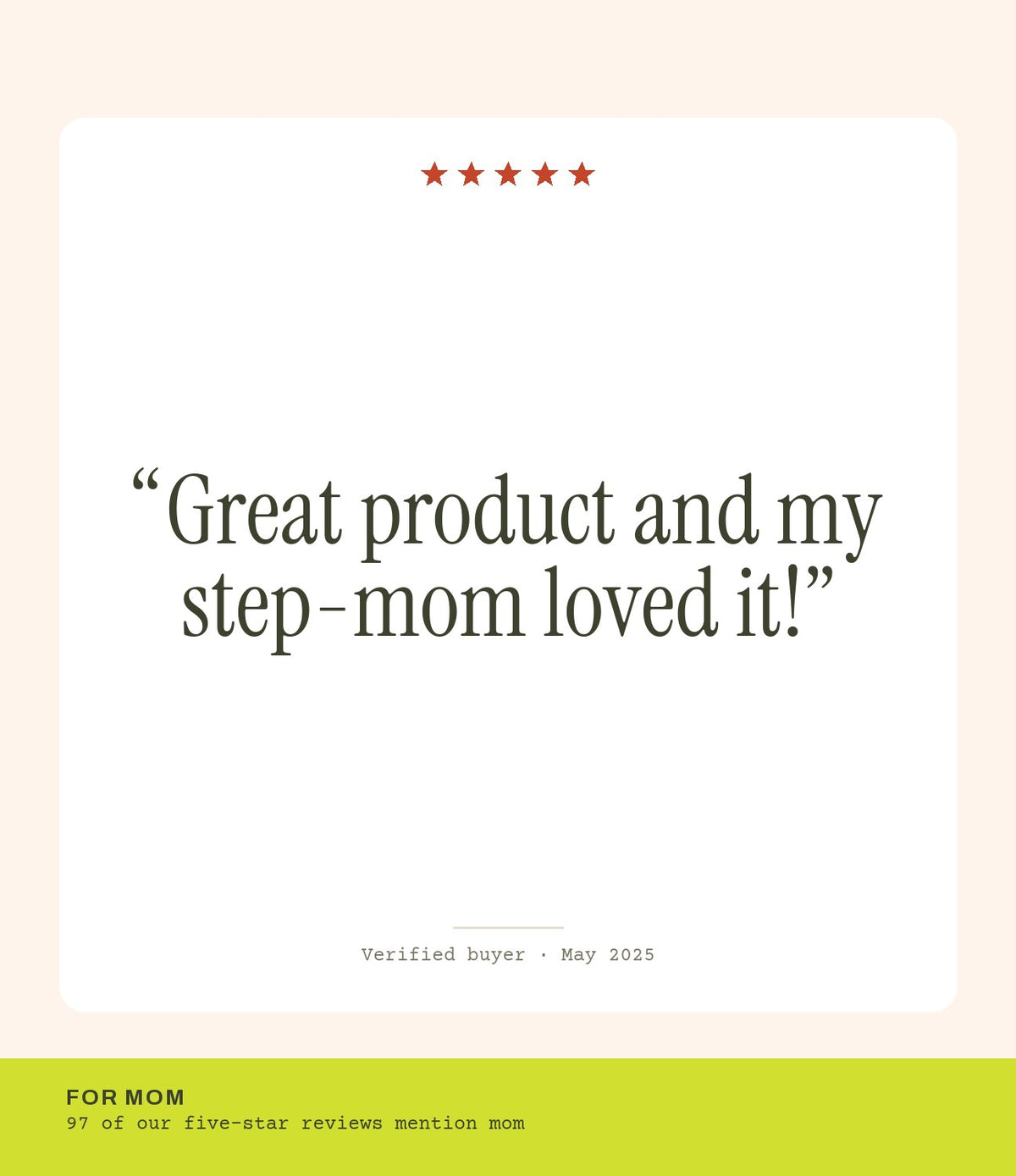 Verified buyer review: Great product and my step-mom loved it!