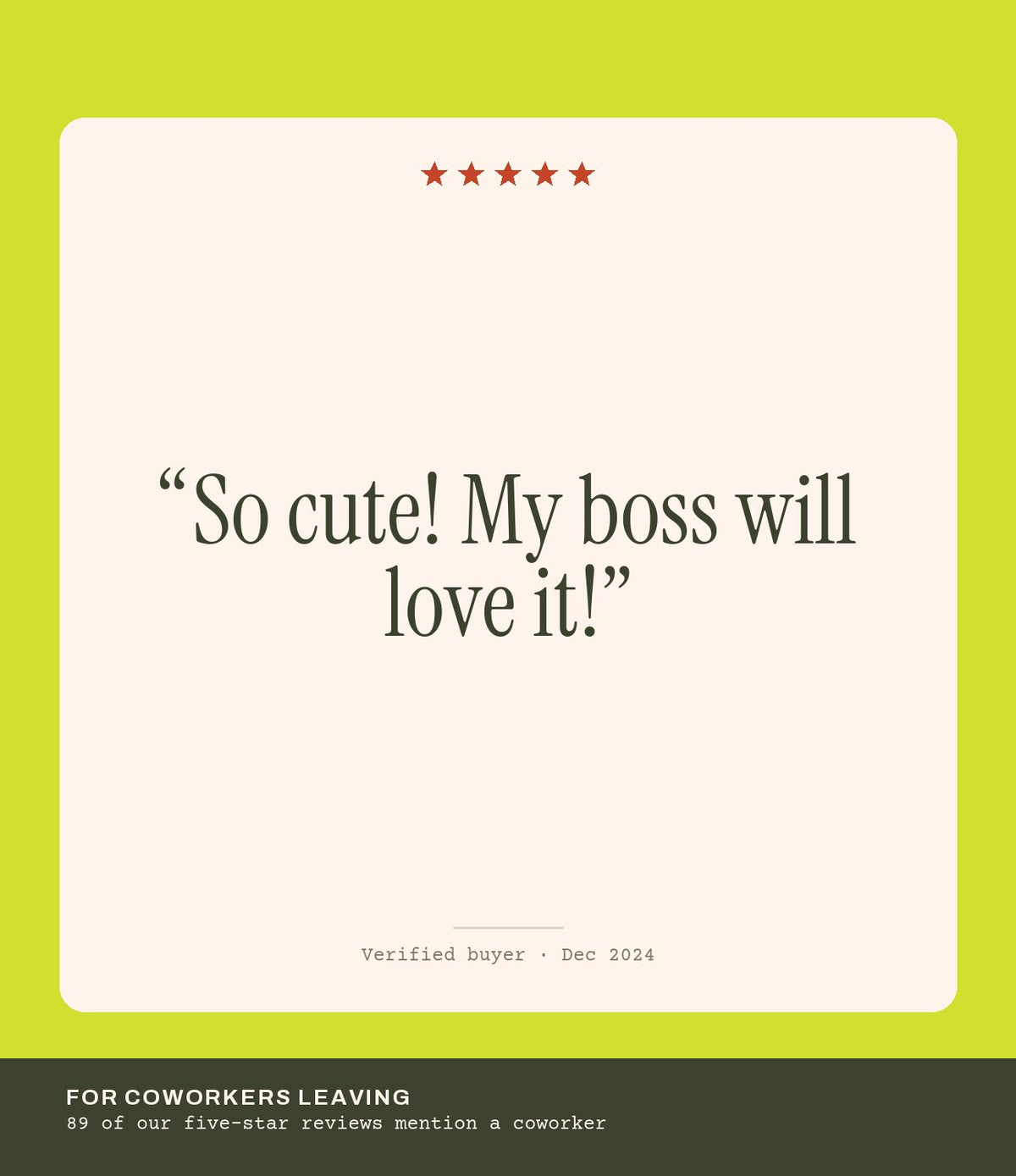 Verified buyer review: So cute! My boss will love it!