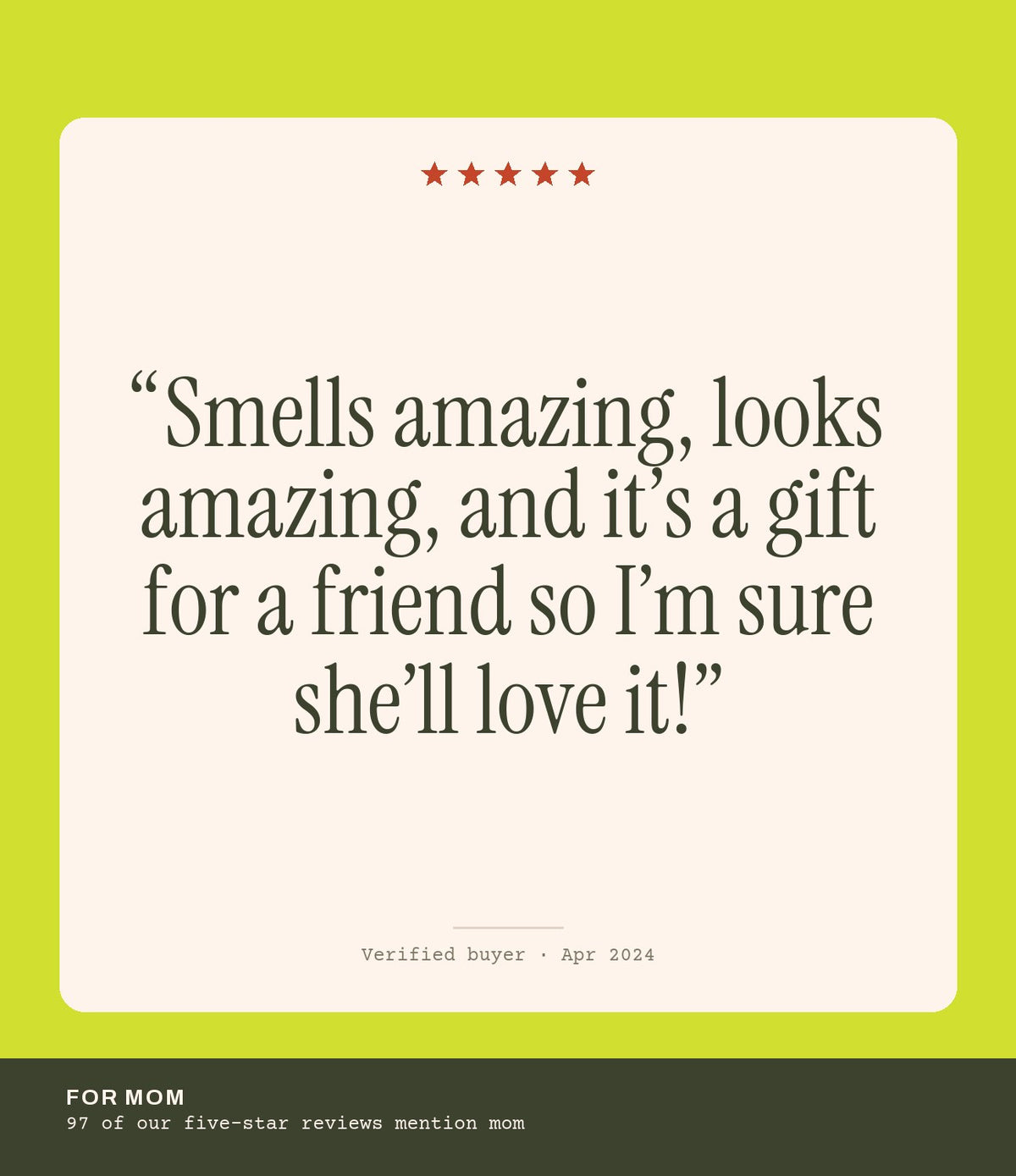 Verified buyer review: Smells amazing, looks amazing, and it’s a gift for a friend so I’m sure she’ll love it!
