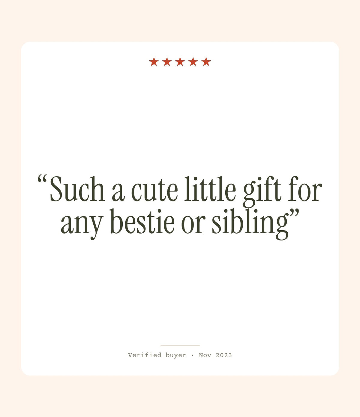Verified buyer review: Such a cute little gift for any bestie or sibling