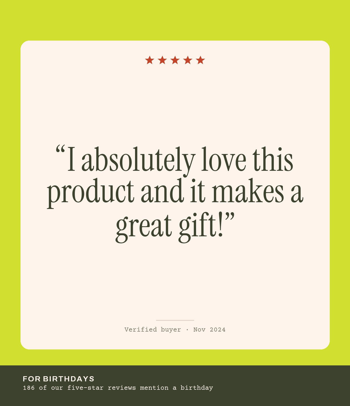 Verified buyer review: I absolutely love this product and it makes a great gift!