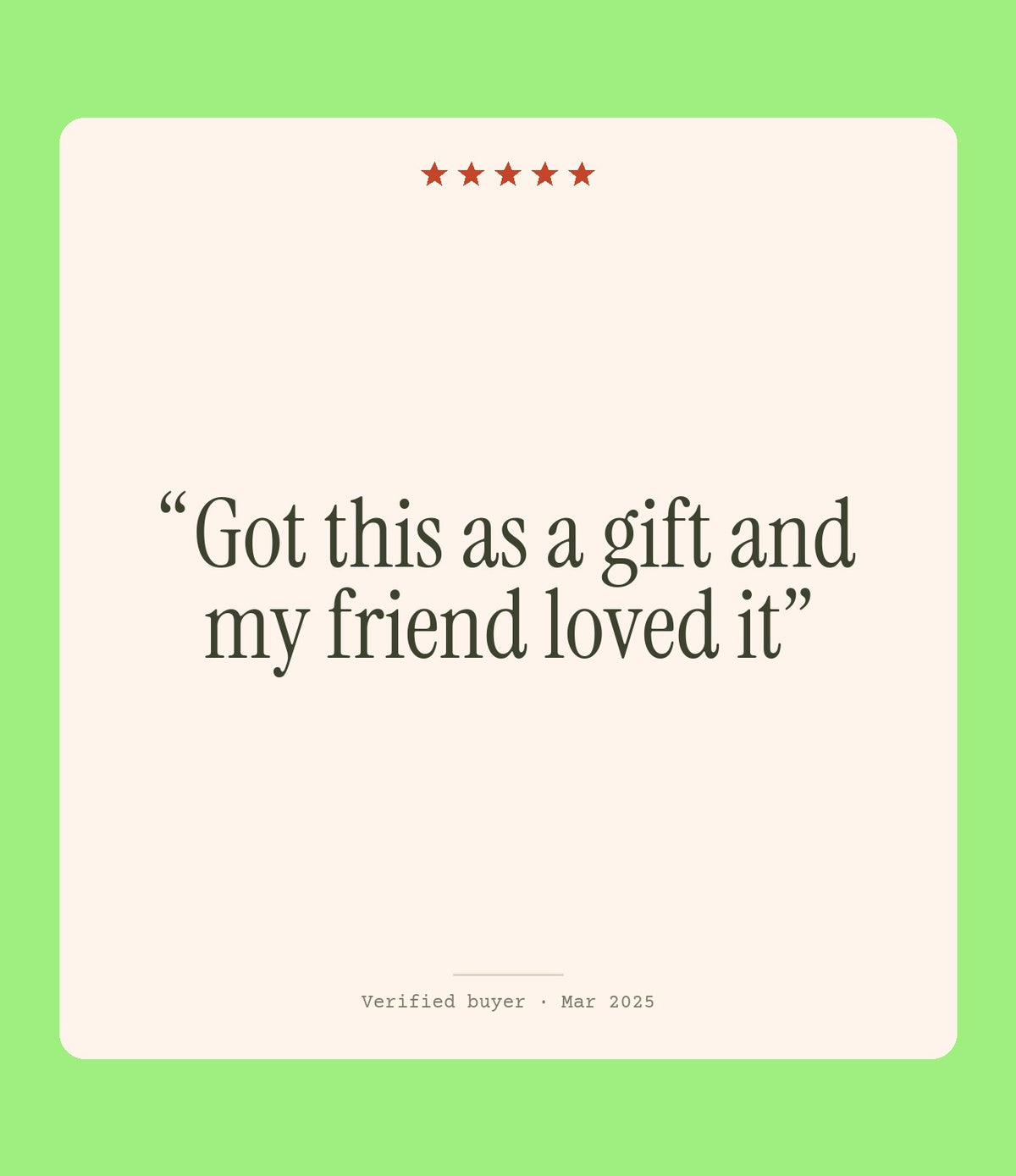 Verified buyer review: Got this as a gift and my friend loved it