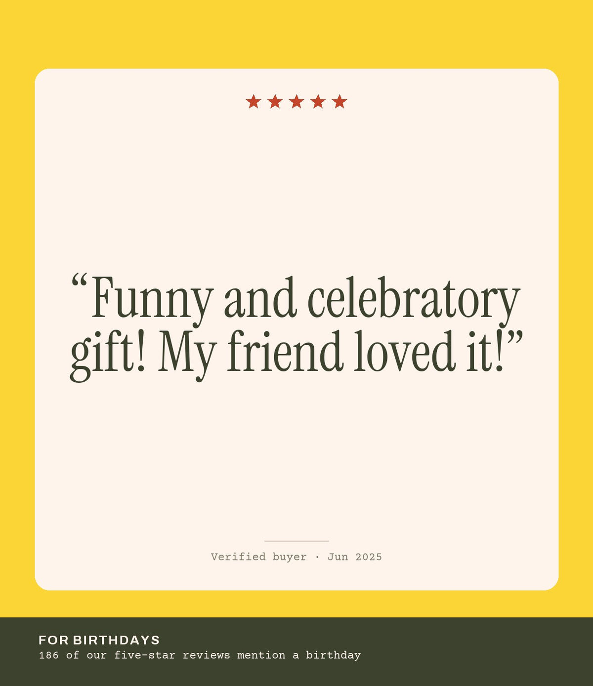 Verified buyer review: Funny and celebratory gift! My friend loved it!