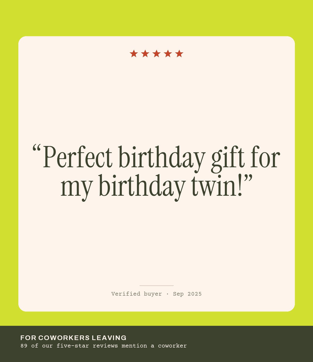 Verified buyer review: Perfect birthday gift for my birthday twin!