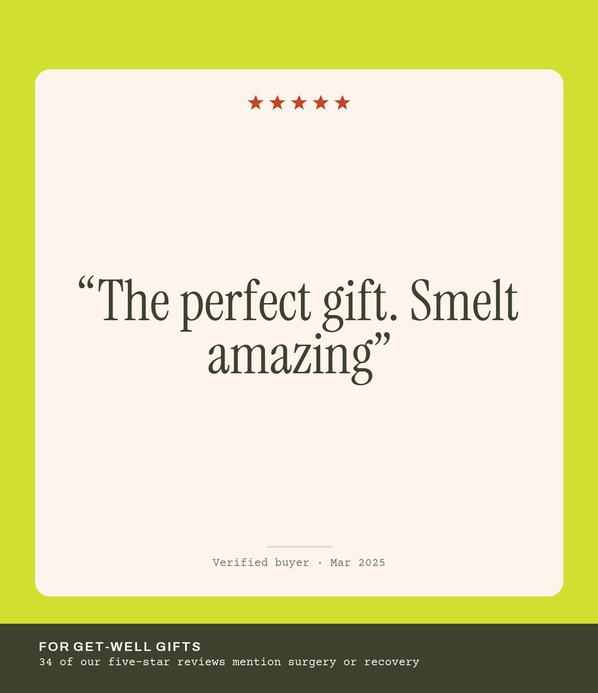 Verified buyer review: The perfect gift. Smelt amazing